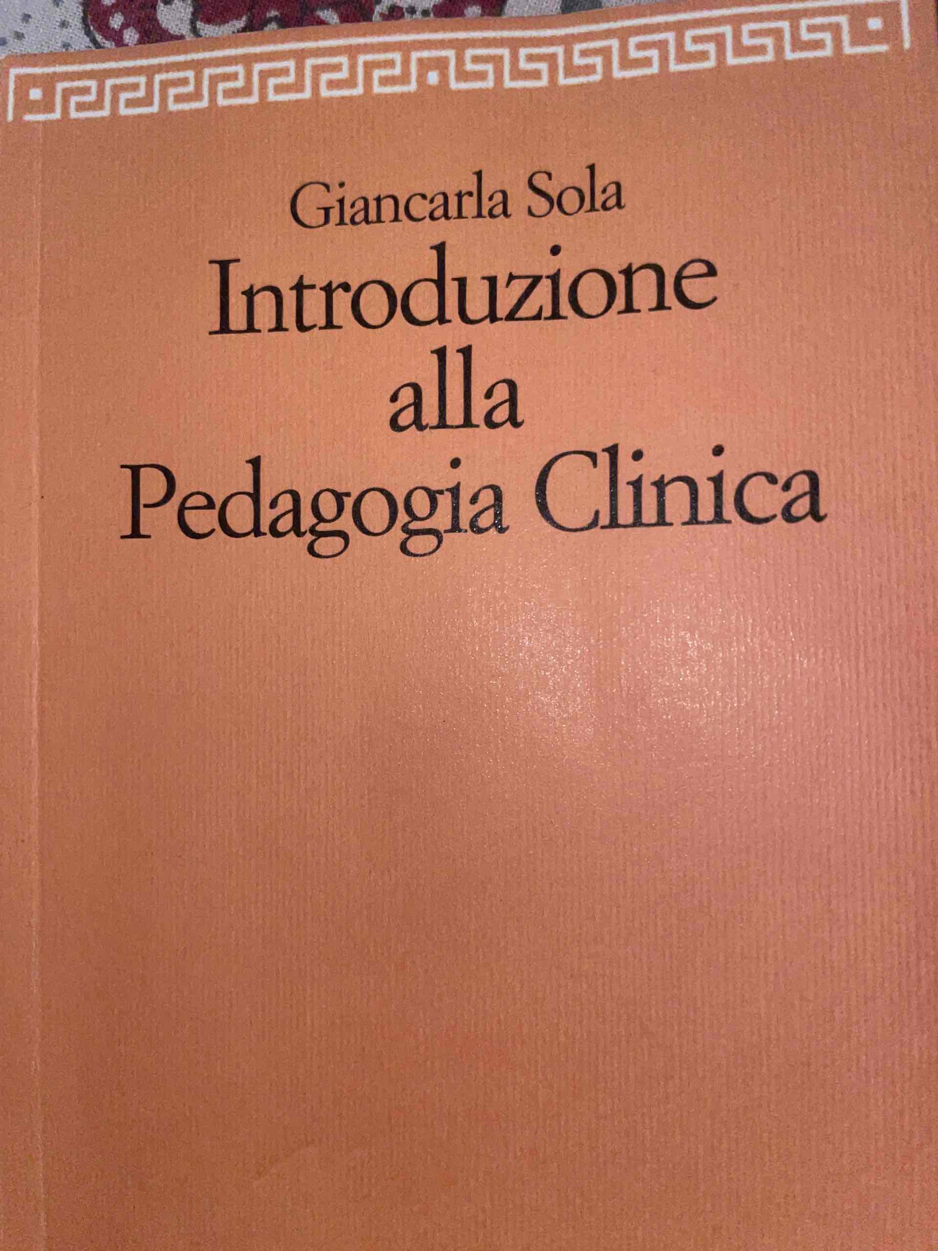 Introduzione alla pedagogia clinica