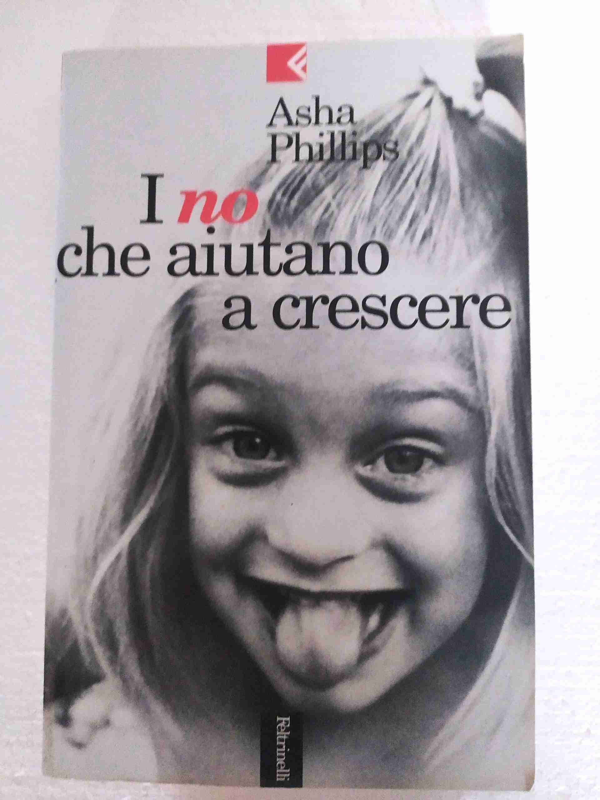 I no che aiutano a crescere libro usato