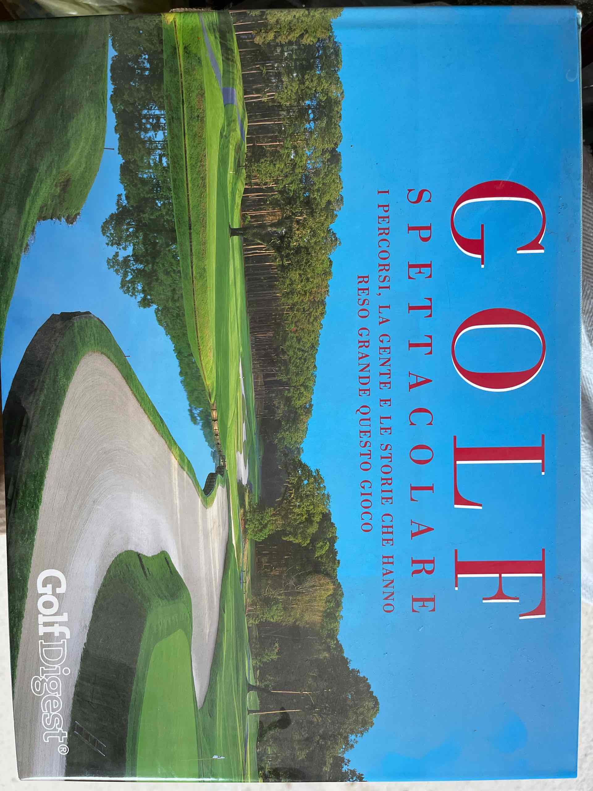 Golf spettacolare. Ediz. illustrata libro usato