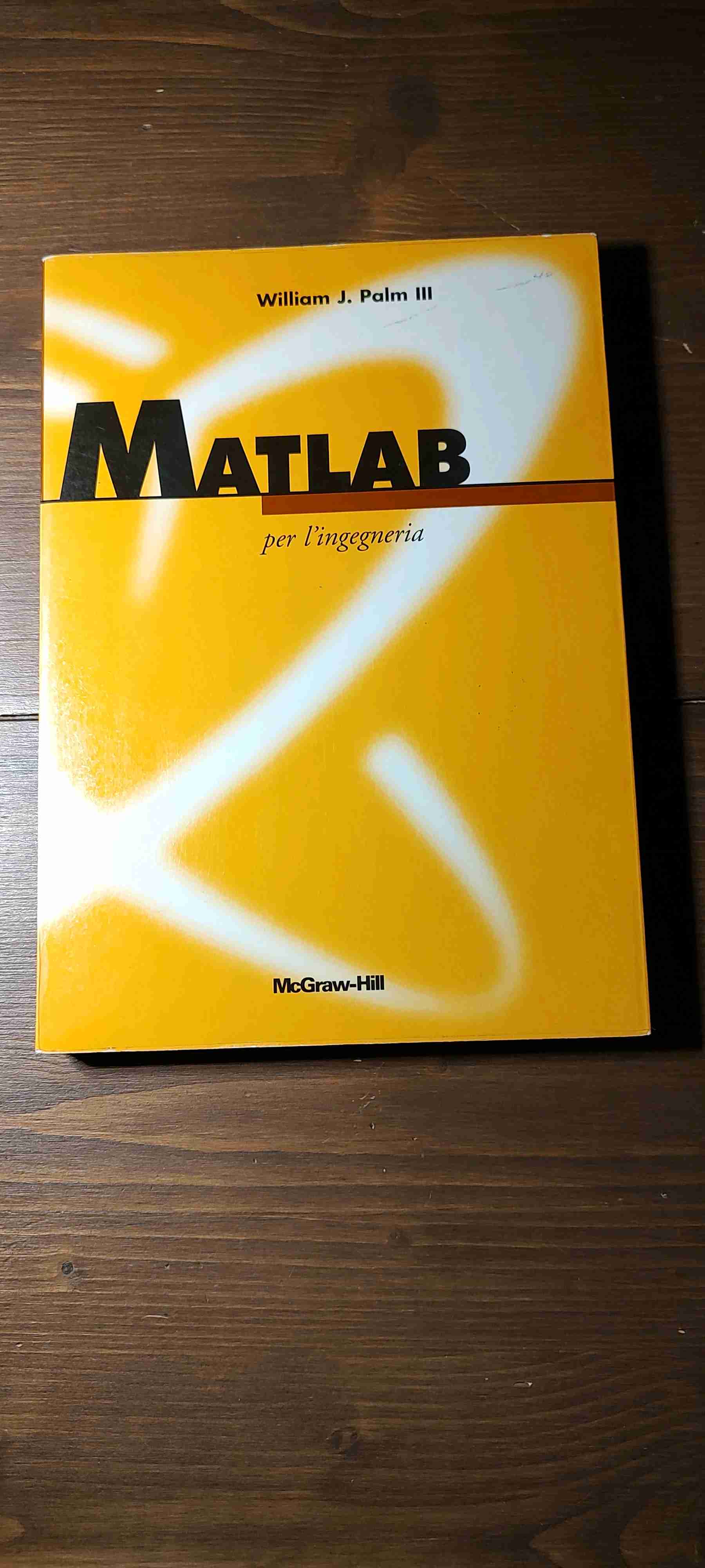 Matlab per l'ingegneria  libro usato