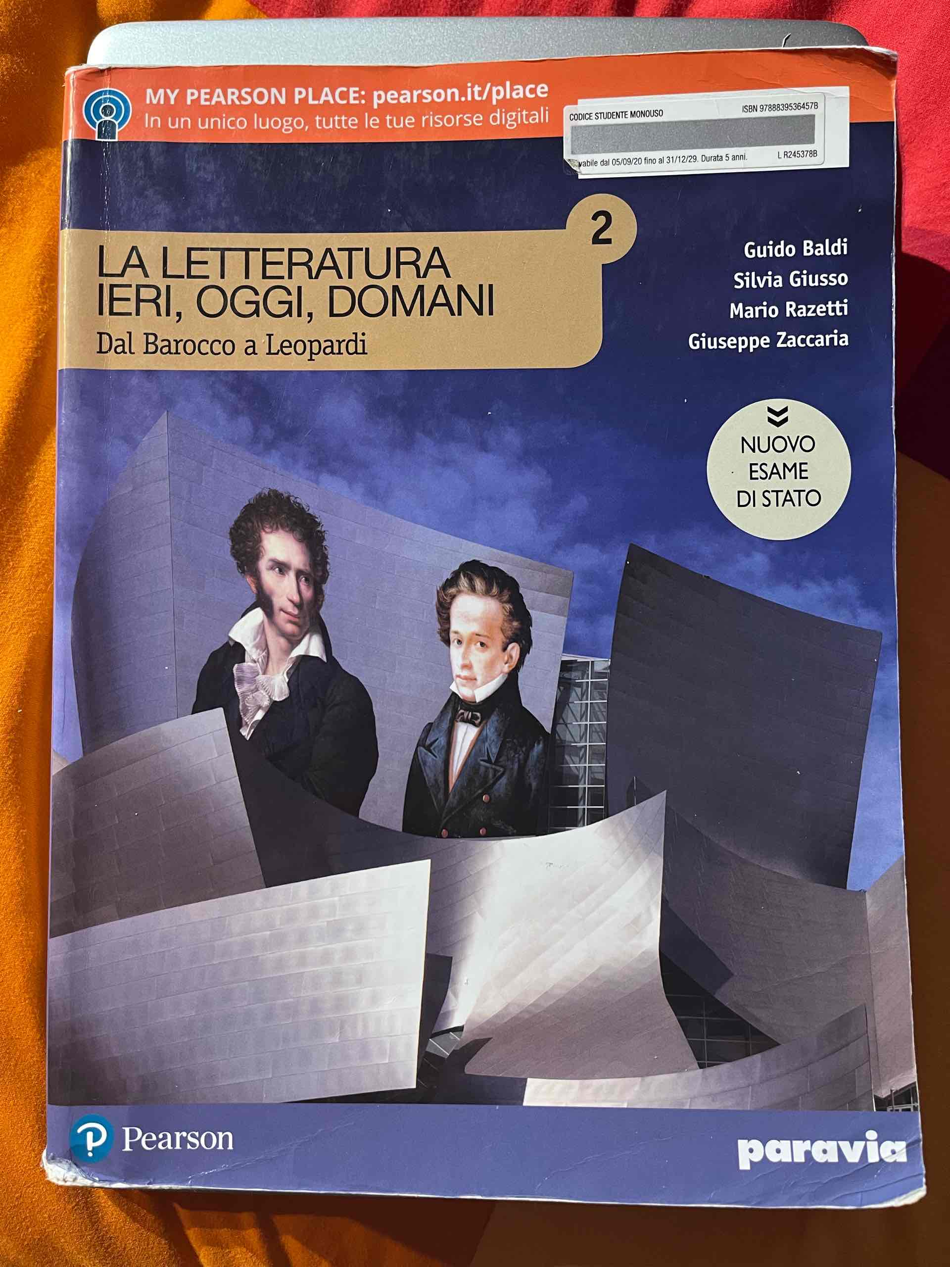 Letteratura ieri, oggi, domani. Dal barocco a Leopardi. Ediz. nuovo esame di Stato. Per le Scuole superiori. Con e-book. Con espansione online (La). Vol. 2 libro usato