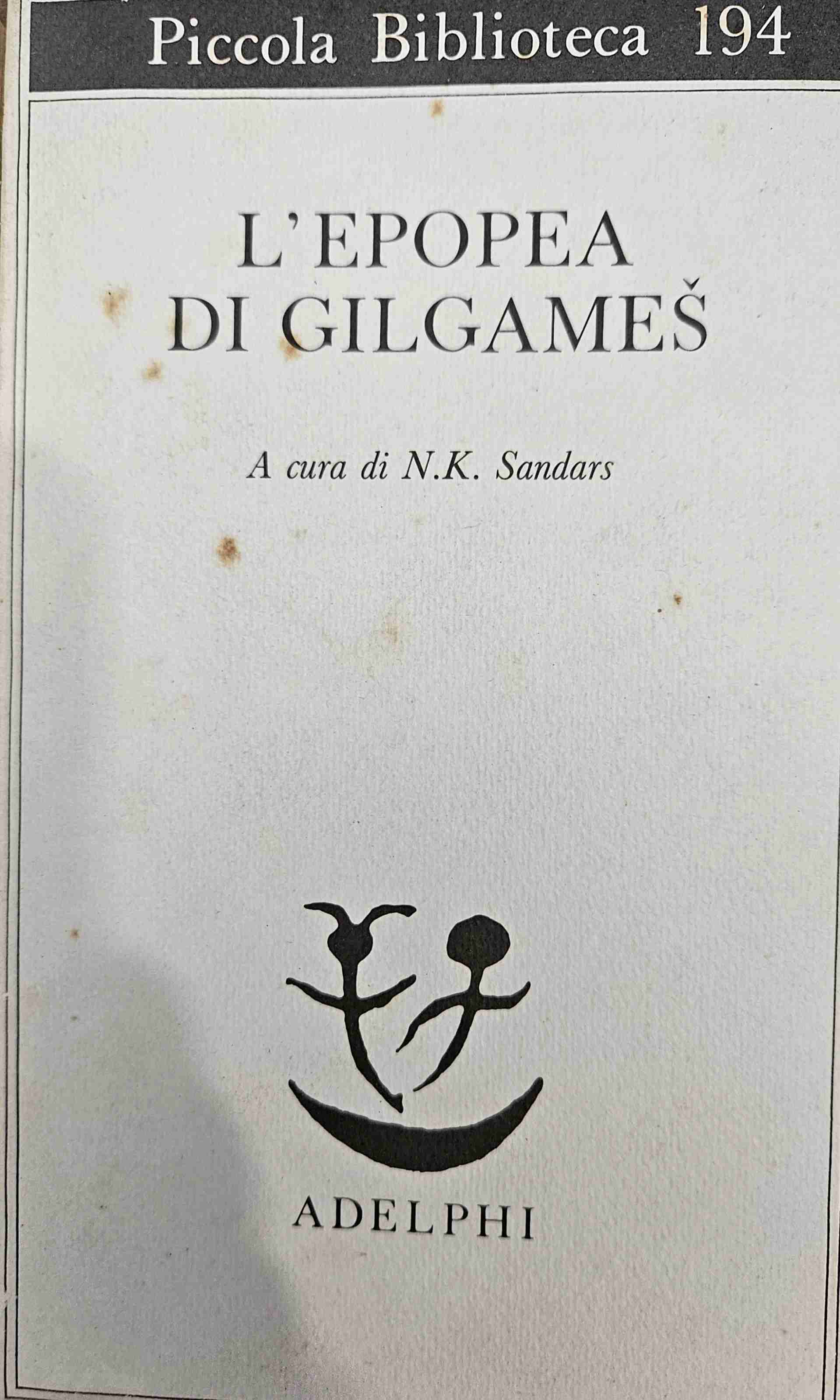 l'epopea di Gillgames traduzione di Alessandro passi libro usato