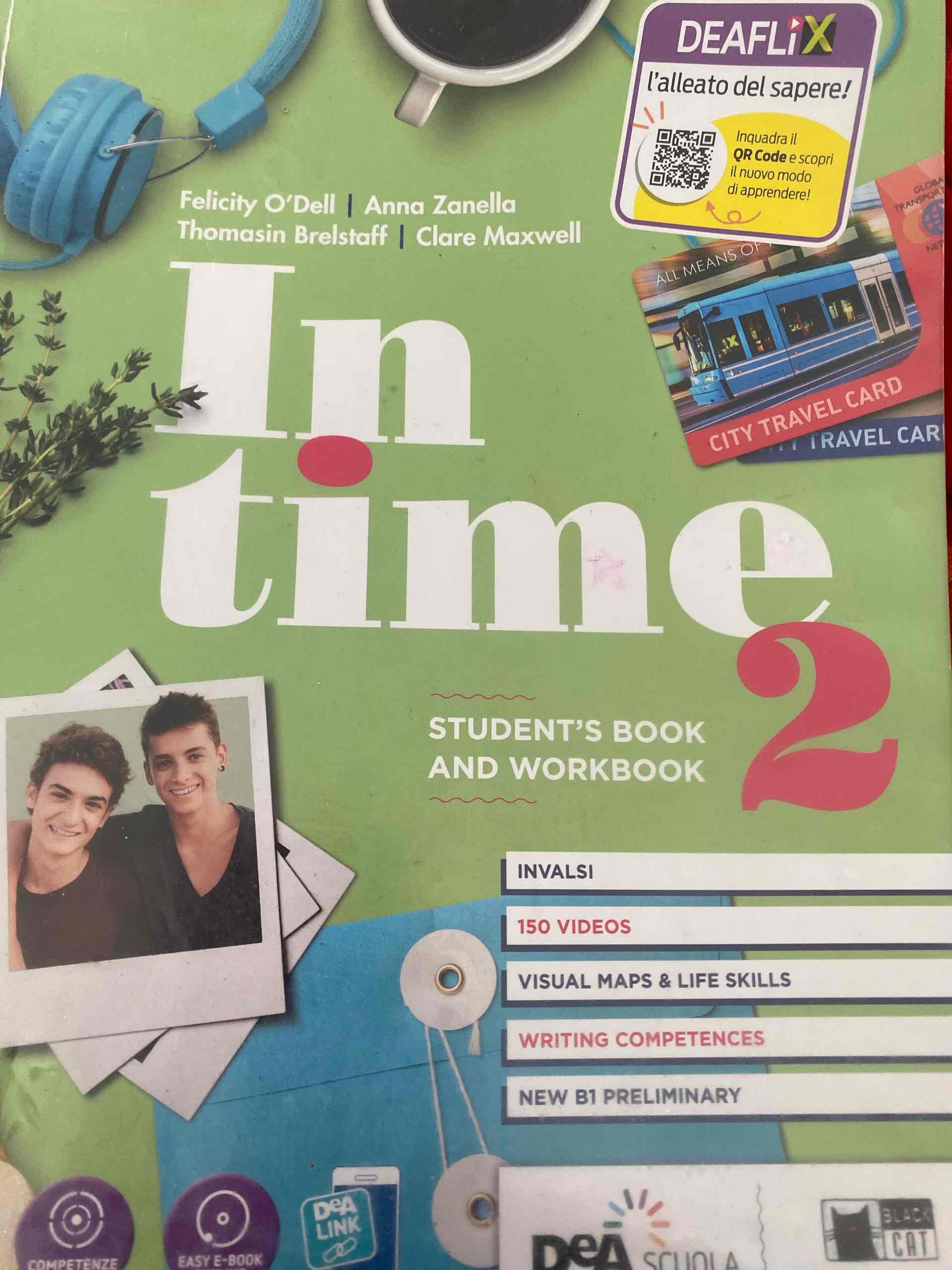 In time. Student's book-Workbook. Per le Scuole superiori. Con e-book. Con espansione online. Con DVD-ROM. Con Libro: Tavola dei verbi. Vol. 2 libro usato