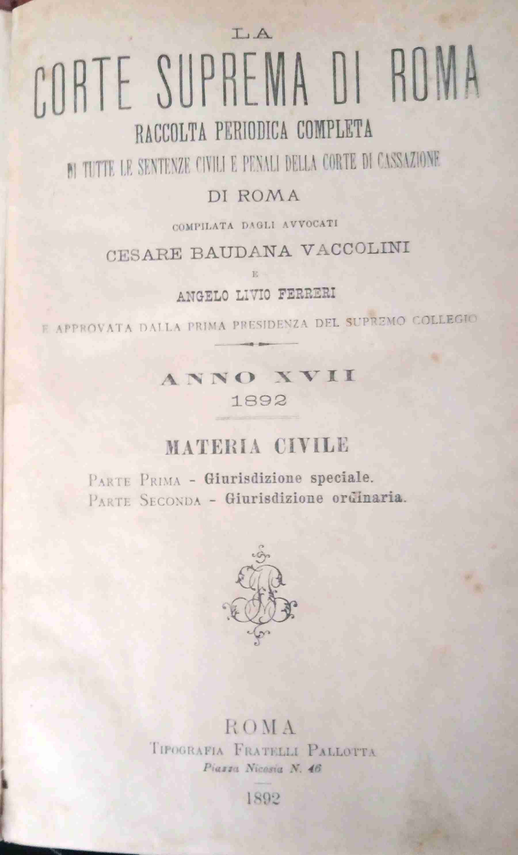 LA CORTE SUPREMA DI ROMA SENTENZE CIVILI 1892 libro usato