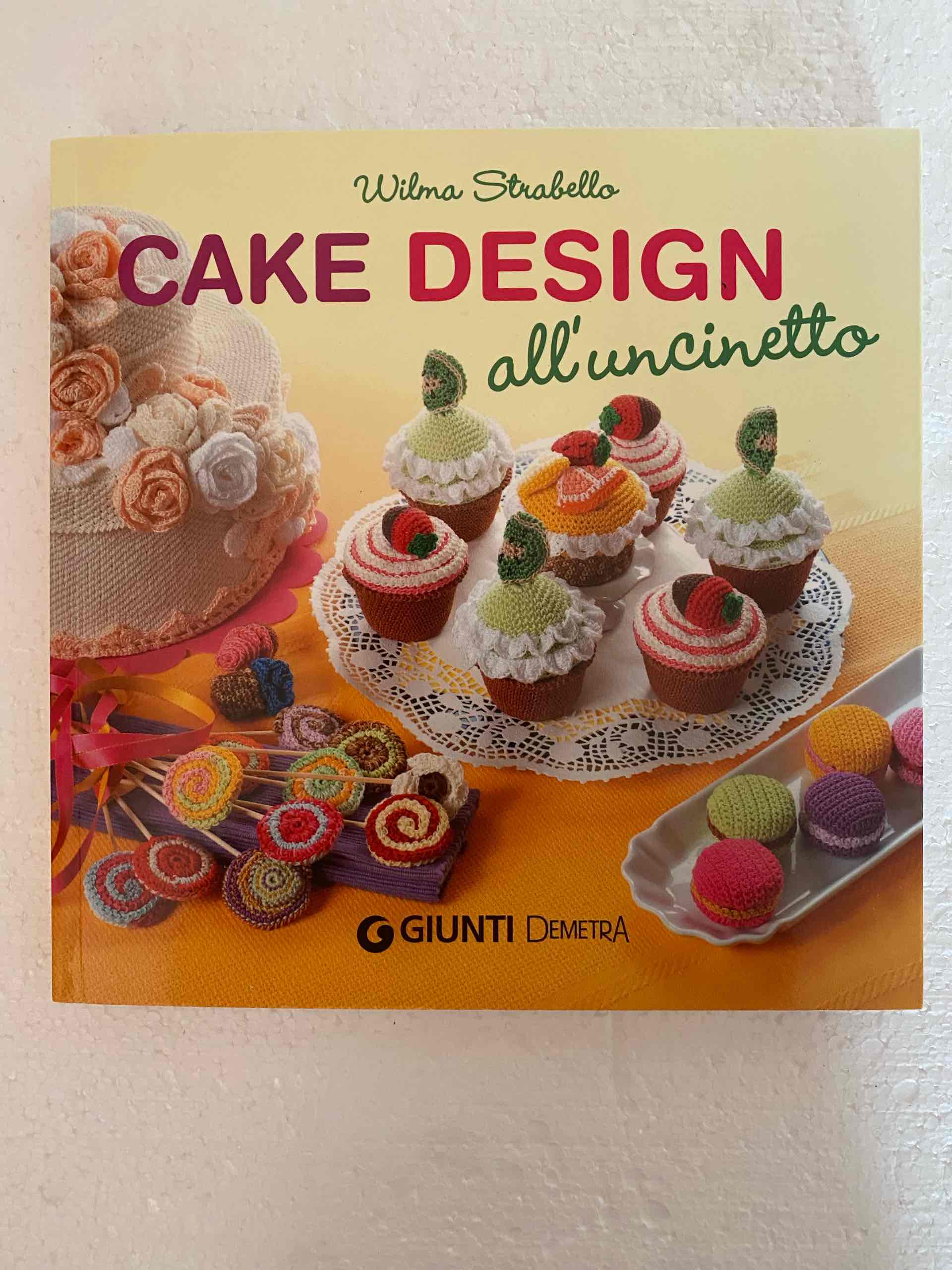 Cake design all'uncinetto libro usato
