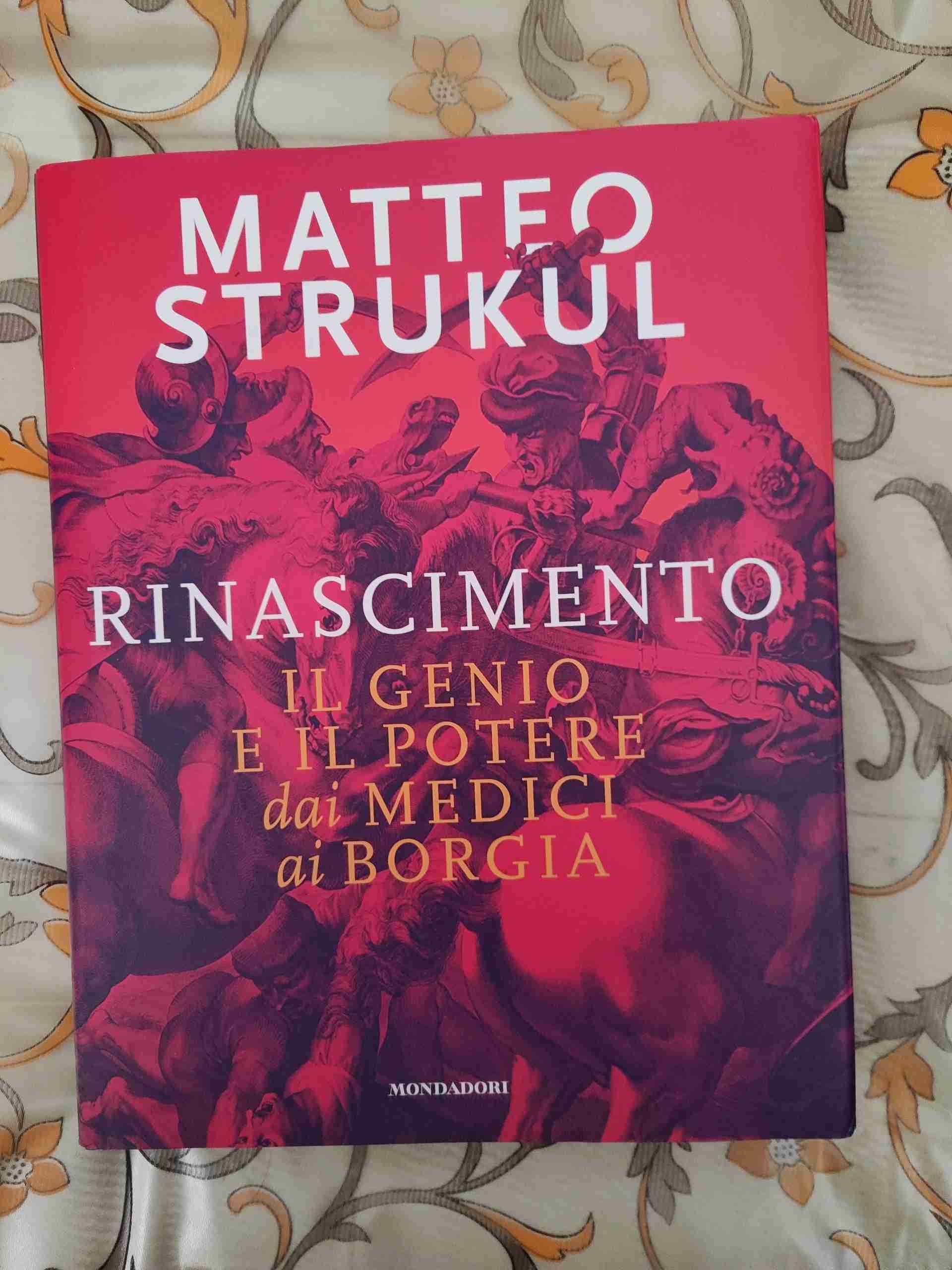 Rinascimento Il genio e il potere dai MEDICI ai BORGIA libro usato