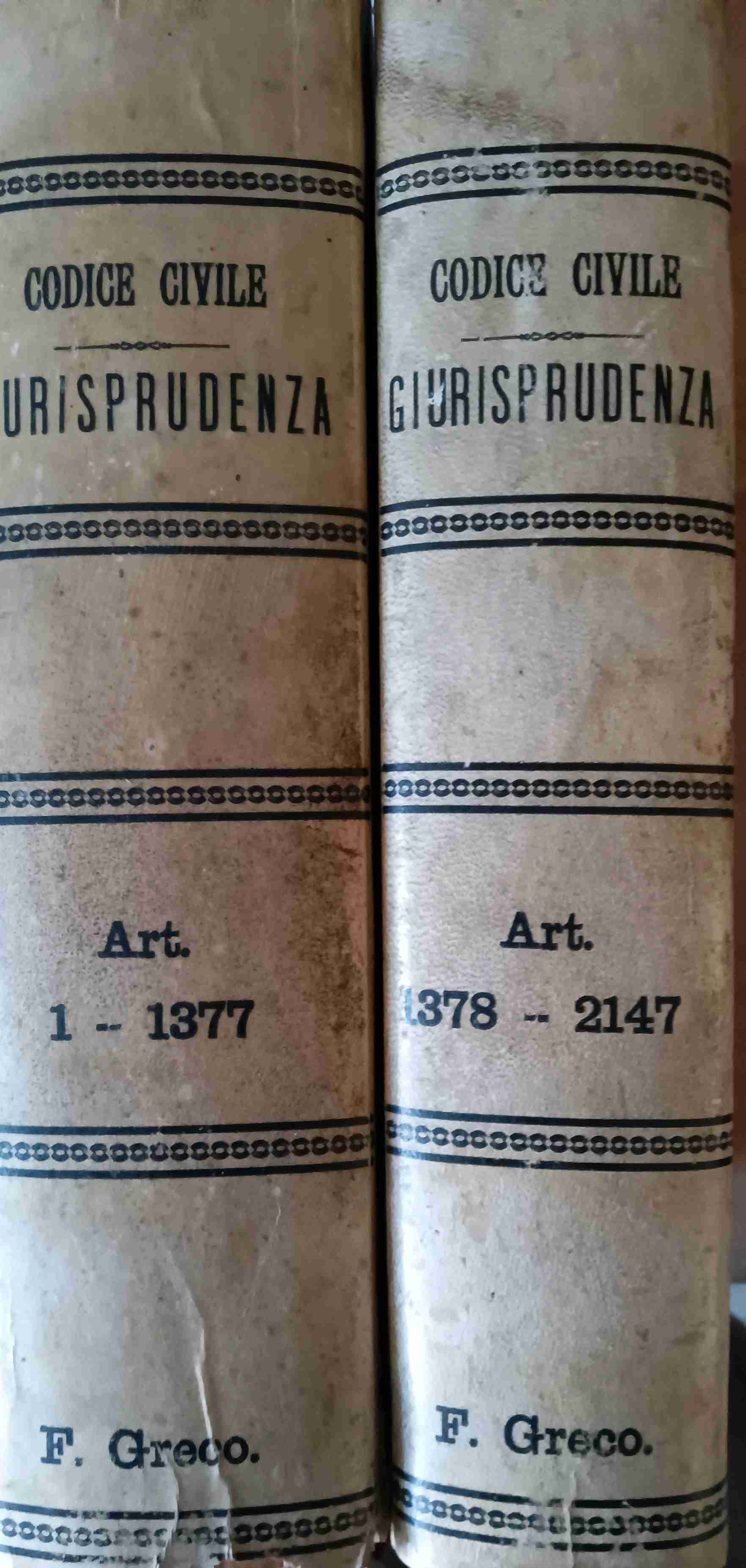 LA GIURISPRUDENZA SUL CODICE CIVILE DALL'ANNO 1866 AL 1890 COMMENTATA ARTICOLO PER ARTICOLO CON RICHIAMI AL DIRITTO ROMANO DUE VOLUMI  libro usato