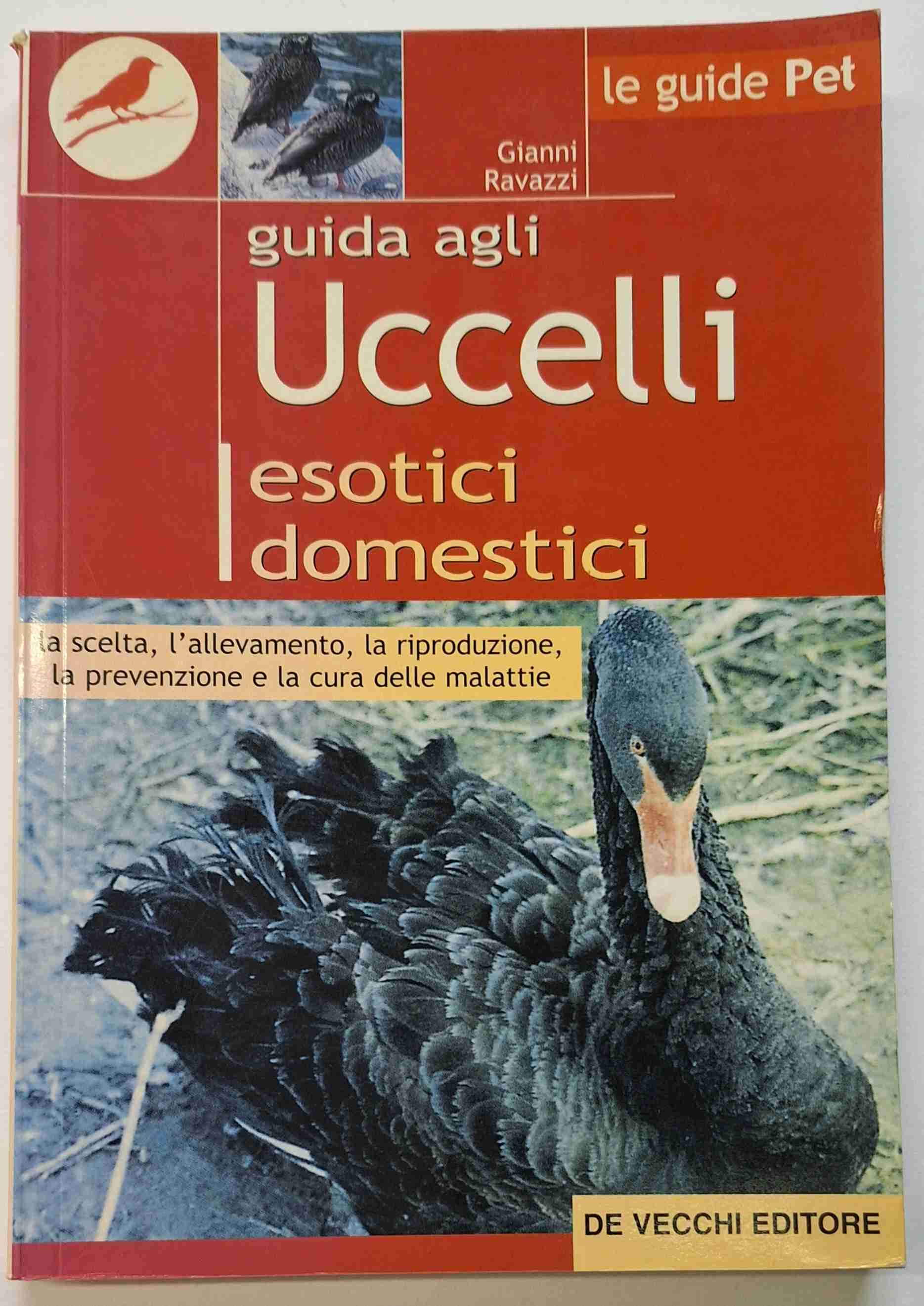 Guida agli uccelli esotici domestici libro usato