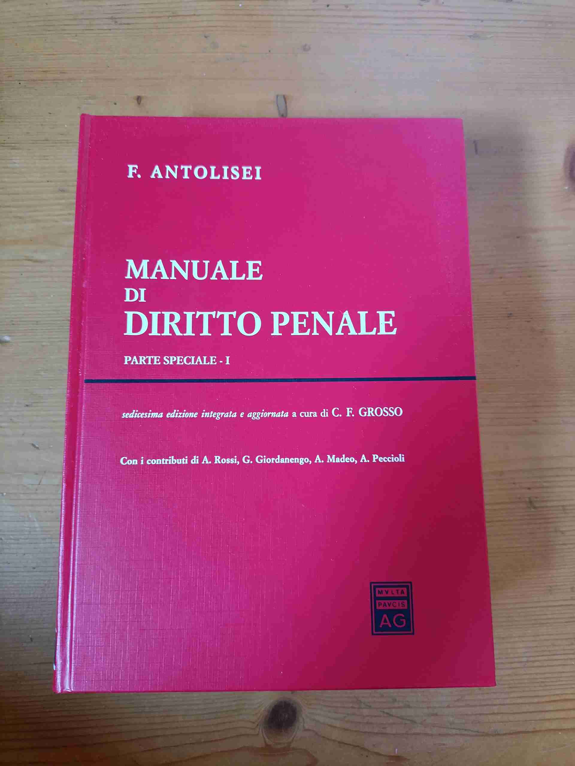 Manuale di diritto penale. Parte speciale. Vol. 1 libro usato