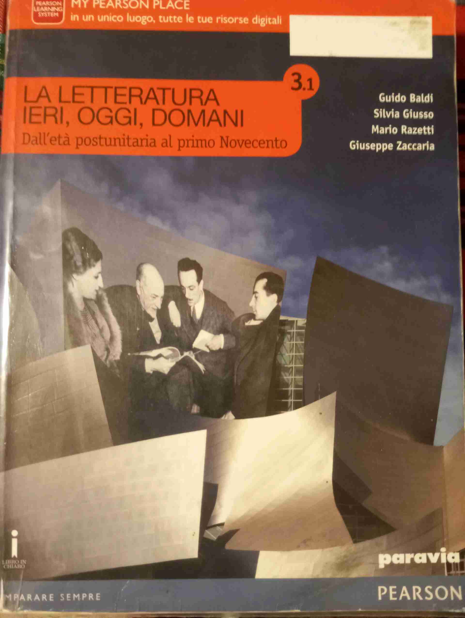 Letteratura ieri, oggi, domani. Vol. 3.1. Con espansione online. Per le Scuole superiori. Con e-book (La) libro usato