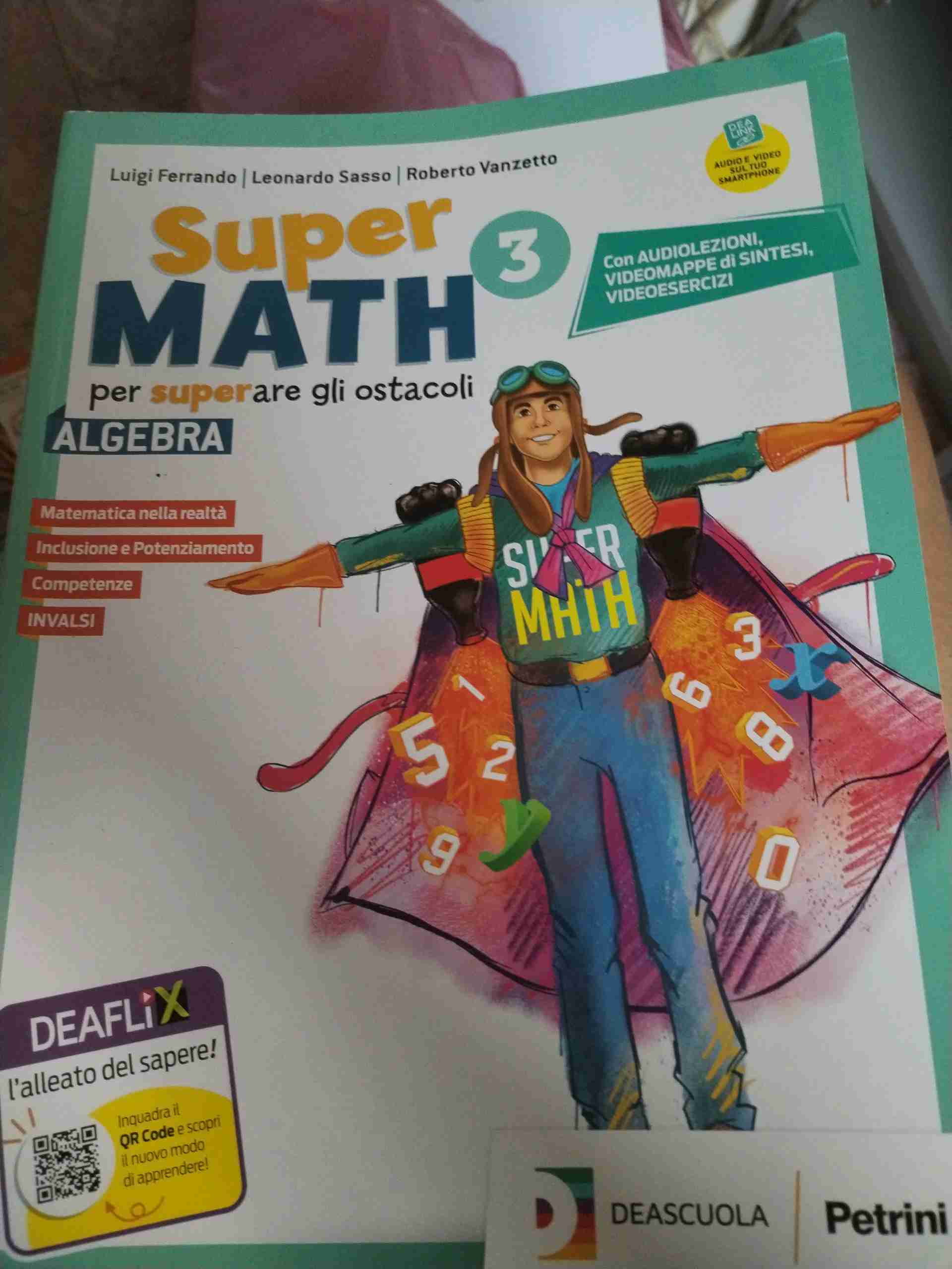 Supermath. Algebra. Con Geometria 3. Per la Scuola media. Con e-book. Con espansione online. Con DVD-ROM. Vol. 3 libro usato