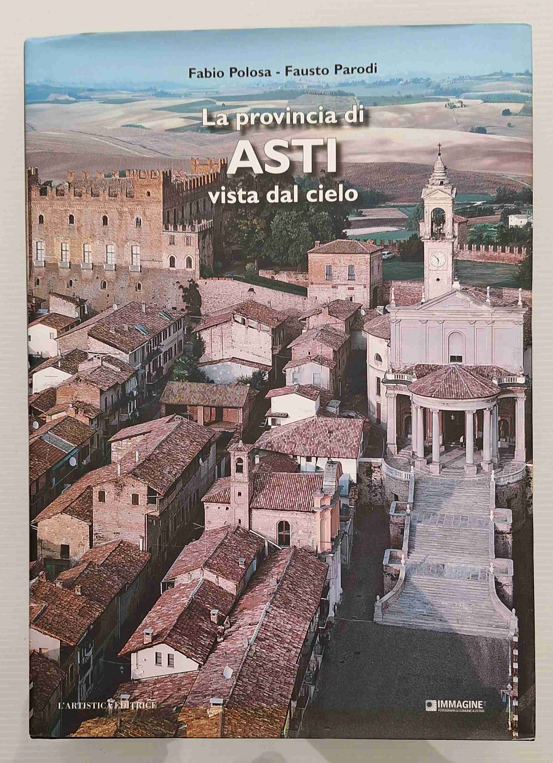 La provincia di Asti vista dal cielo libro usato