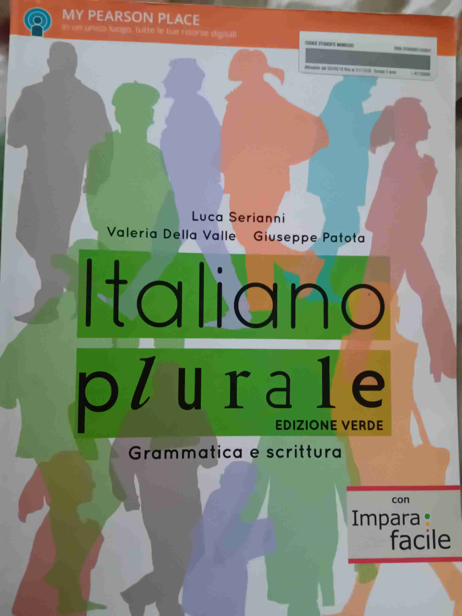 Italiano plurale. Grammatica e scrittura. Con Imparafacile. Ediz. verde. Per le Scuole superiori. Con e-book. Con espansione online libro usato