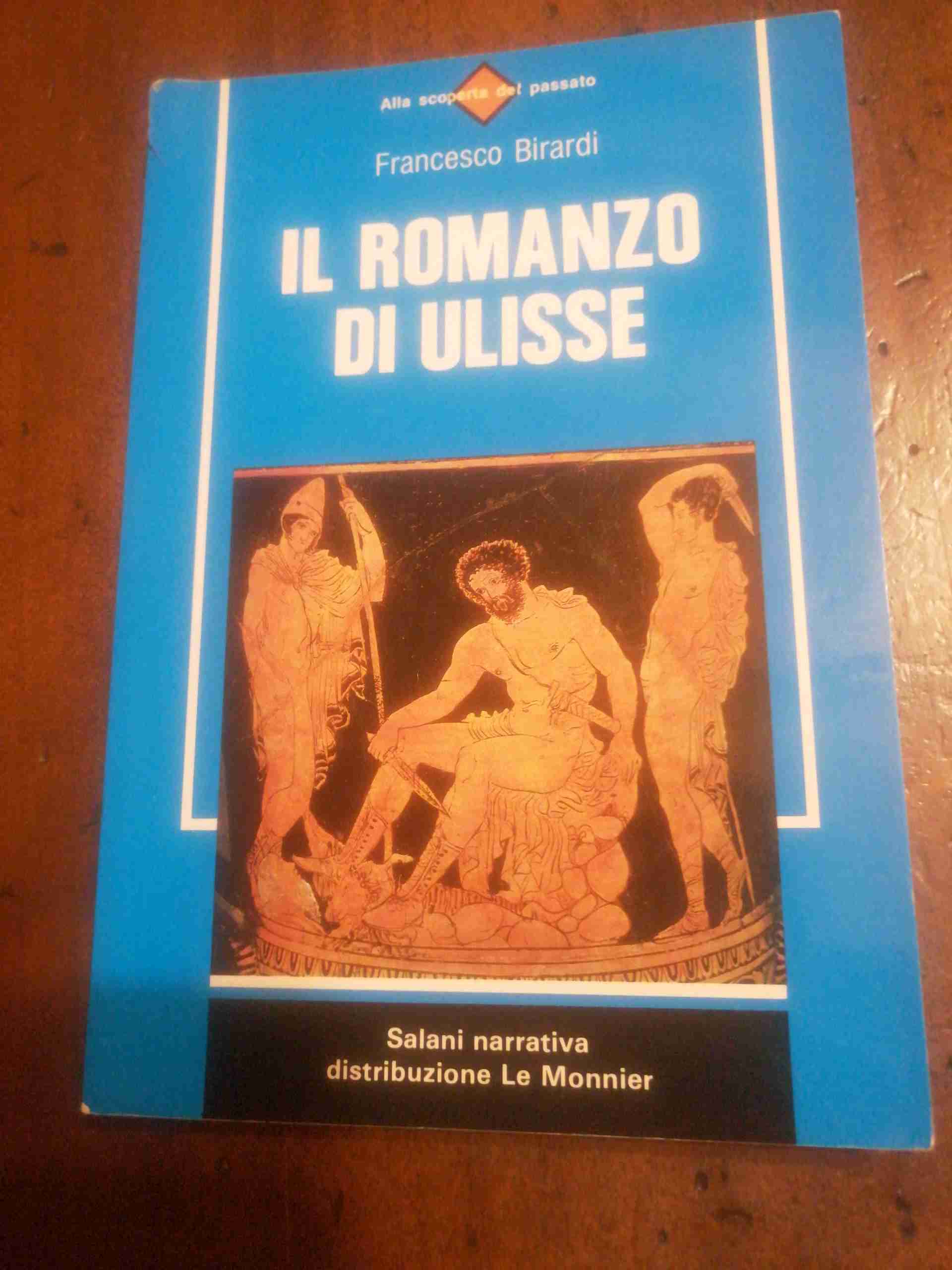 Il romanzo di Ulisse libro usato