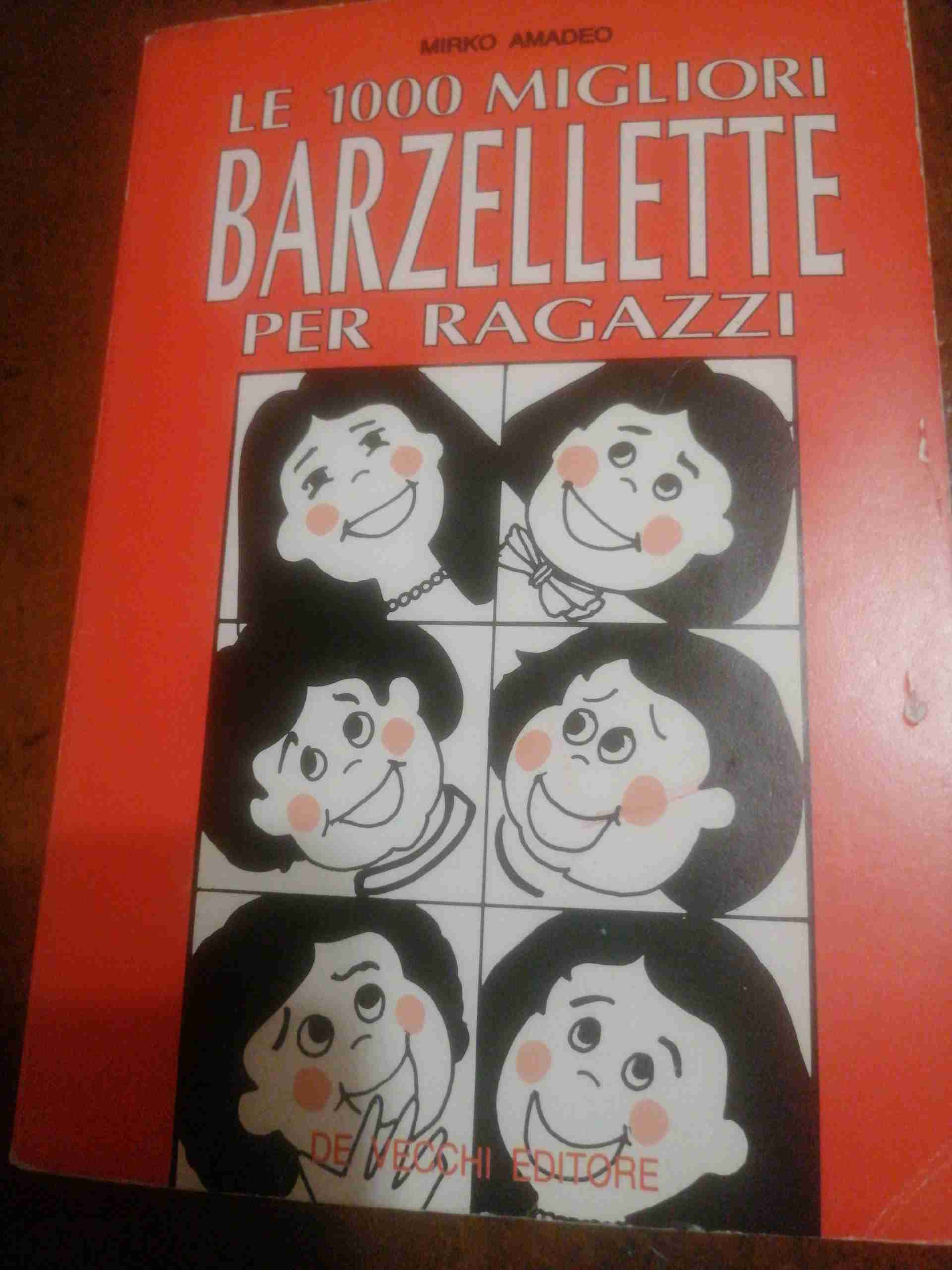 Le 1000 migliori barzellette per ragazzi libro usato