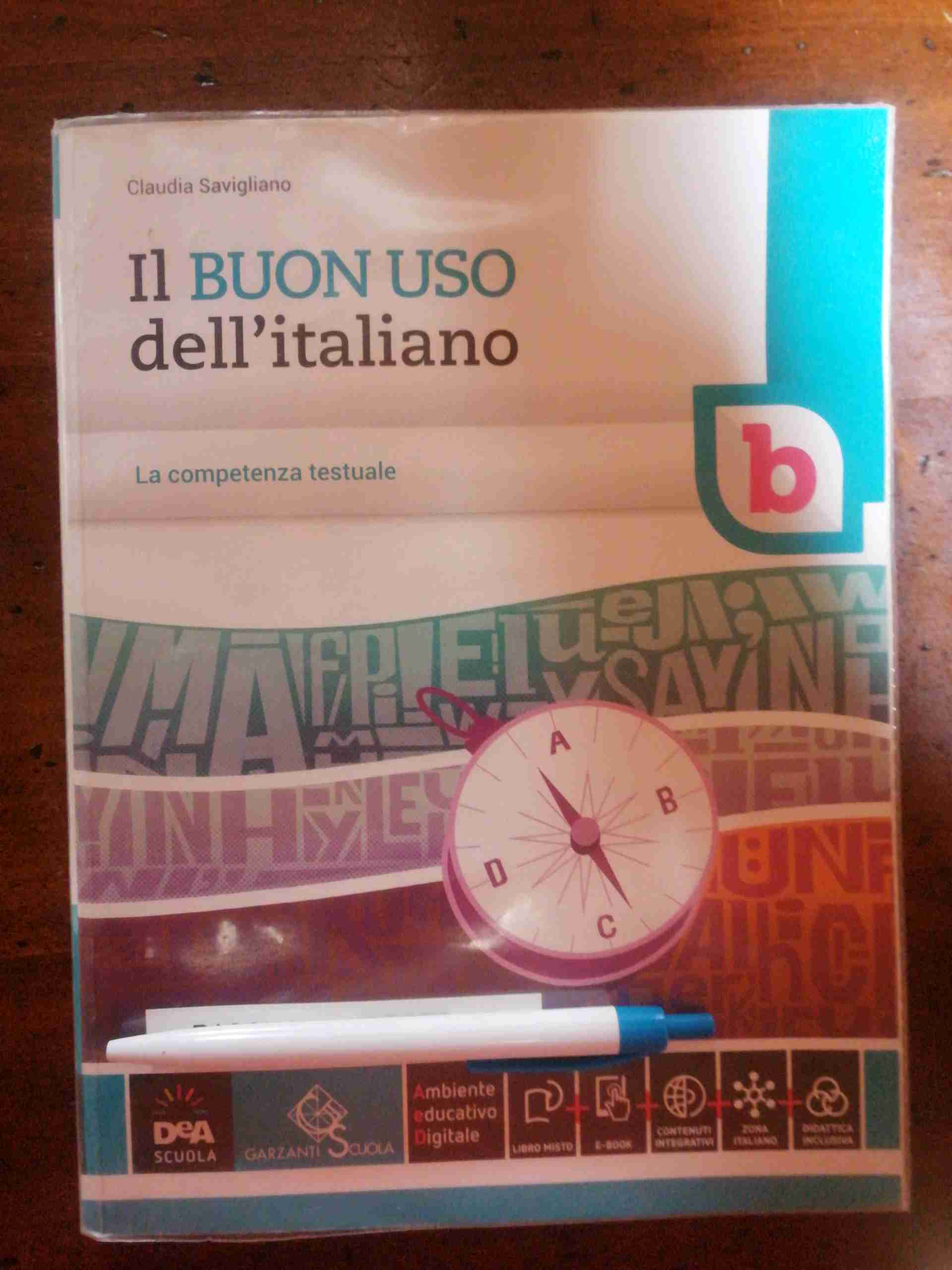 Buon uso dell'italiano. Vol. A-B. Per le Scuole superiori. Con e-book. Con espansione online (Il) libro usato