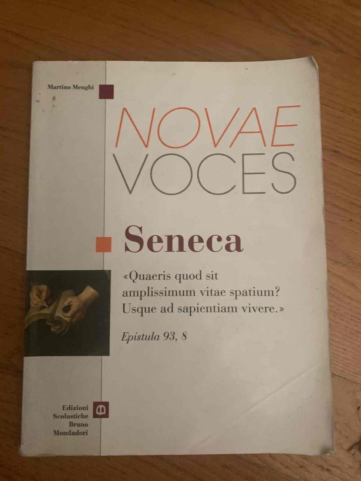 Novae voces. Seneca. Per i Licei e gli Ist. magistrali libro usato