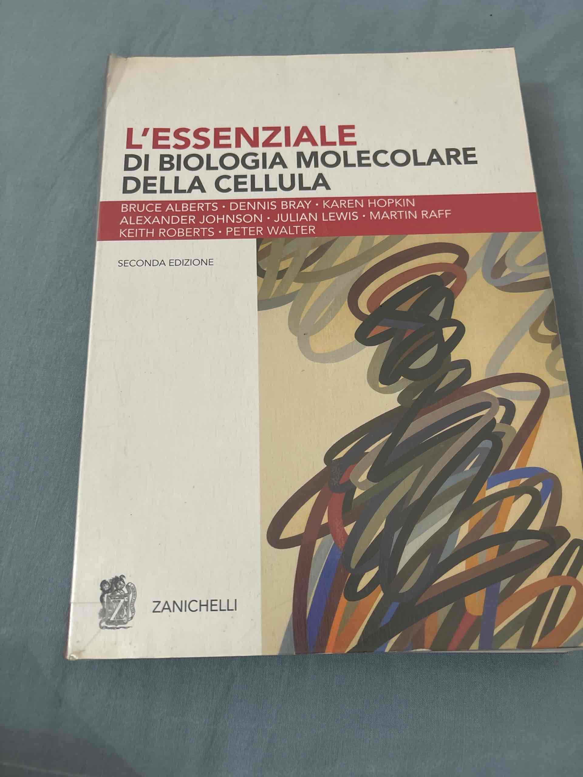 L'essenziale di «Biologia molecolare della cellula» libro usato