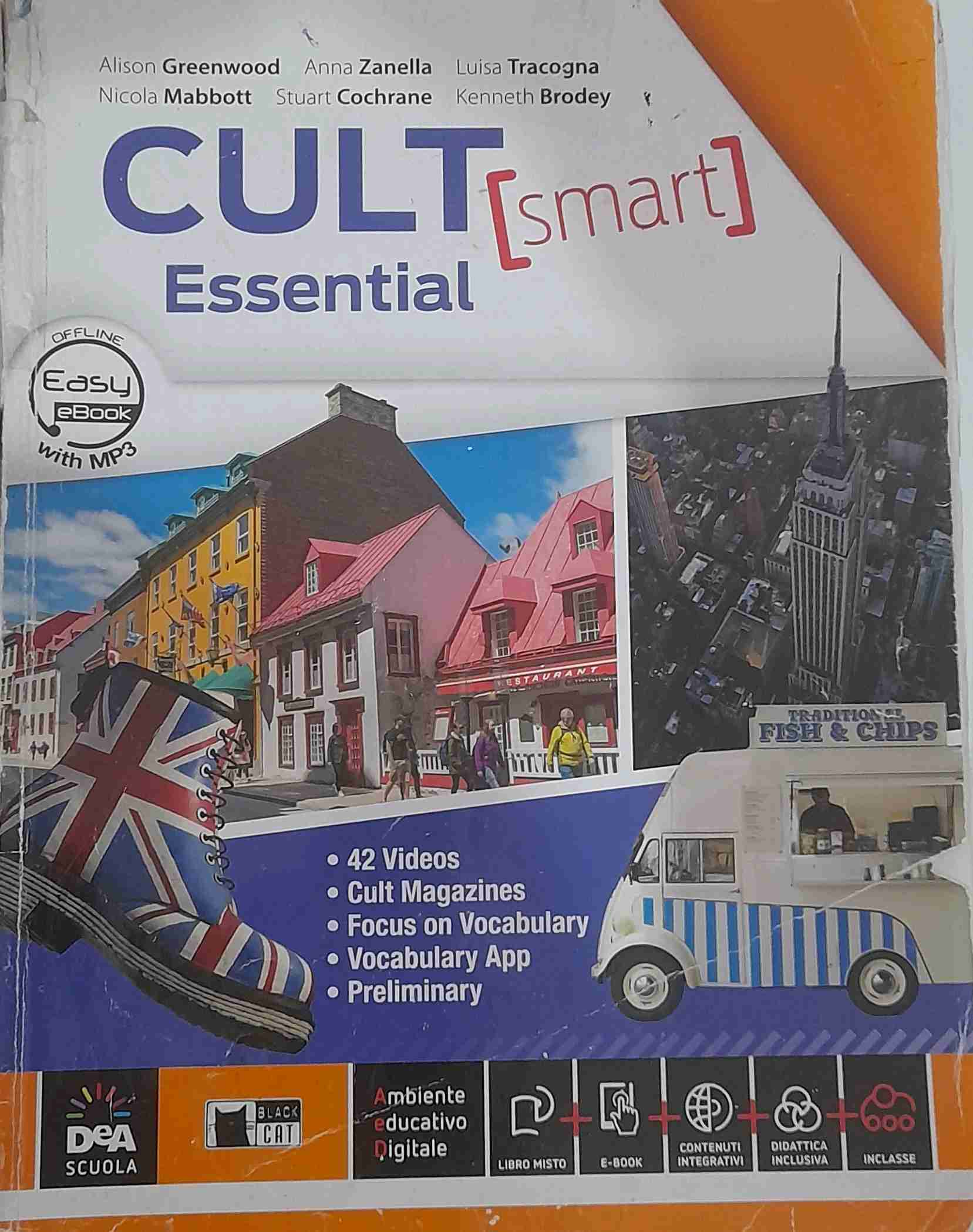 Cult [smart] essential. Student's book-Workbook. Per le Scuole superiori. Con CD Audio. Con DVD-ROM. Con e-book. Con espansione online libro usato