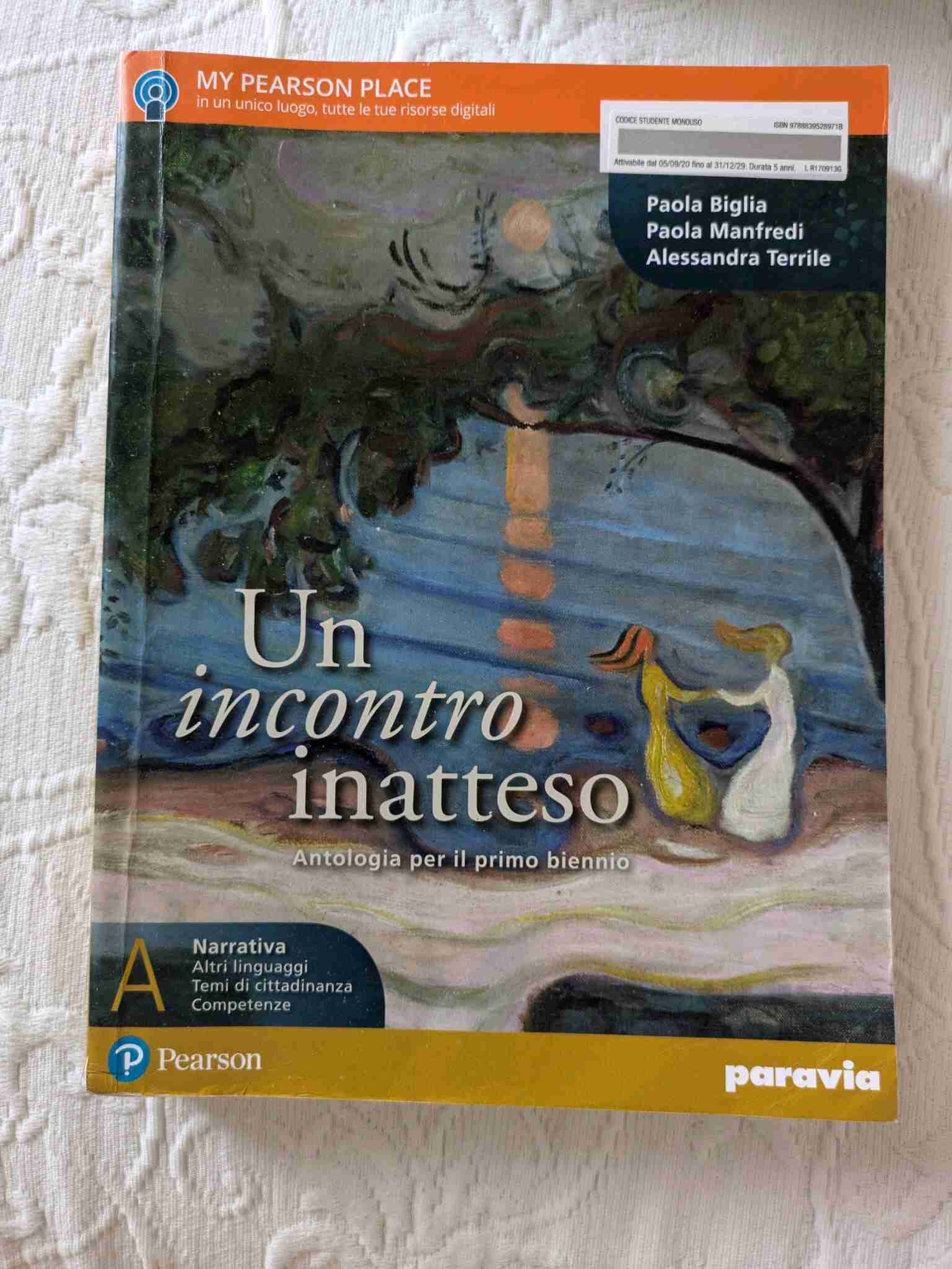 Incontro inatteso. Per le Scuole superiori. Con e-book. Con espansione online (Un). Vol. A libro usato