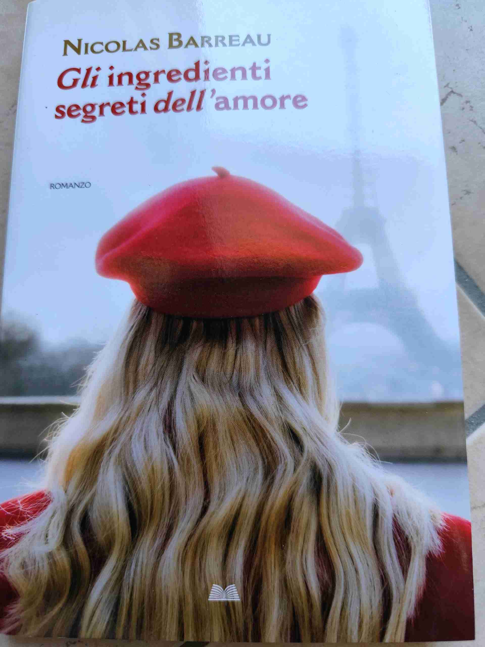 Gli ingredienti segreti dell'amore libro usato