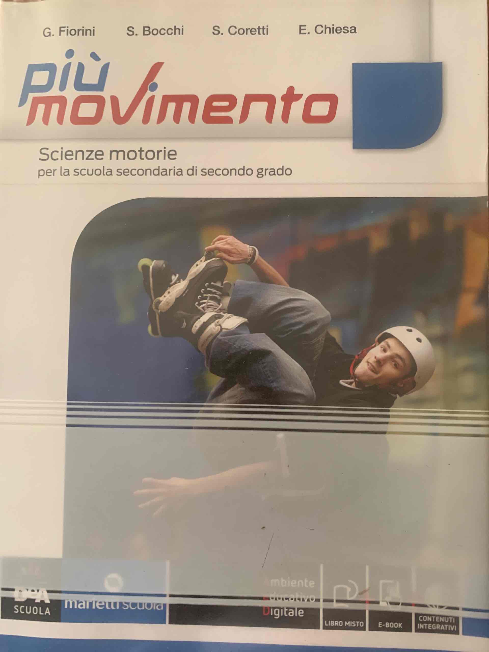 Più movimento. Vol. unico. Per le Scuole superiori. Con e-book. Con espansione online libro usato