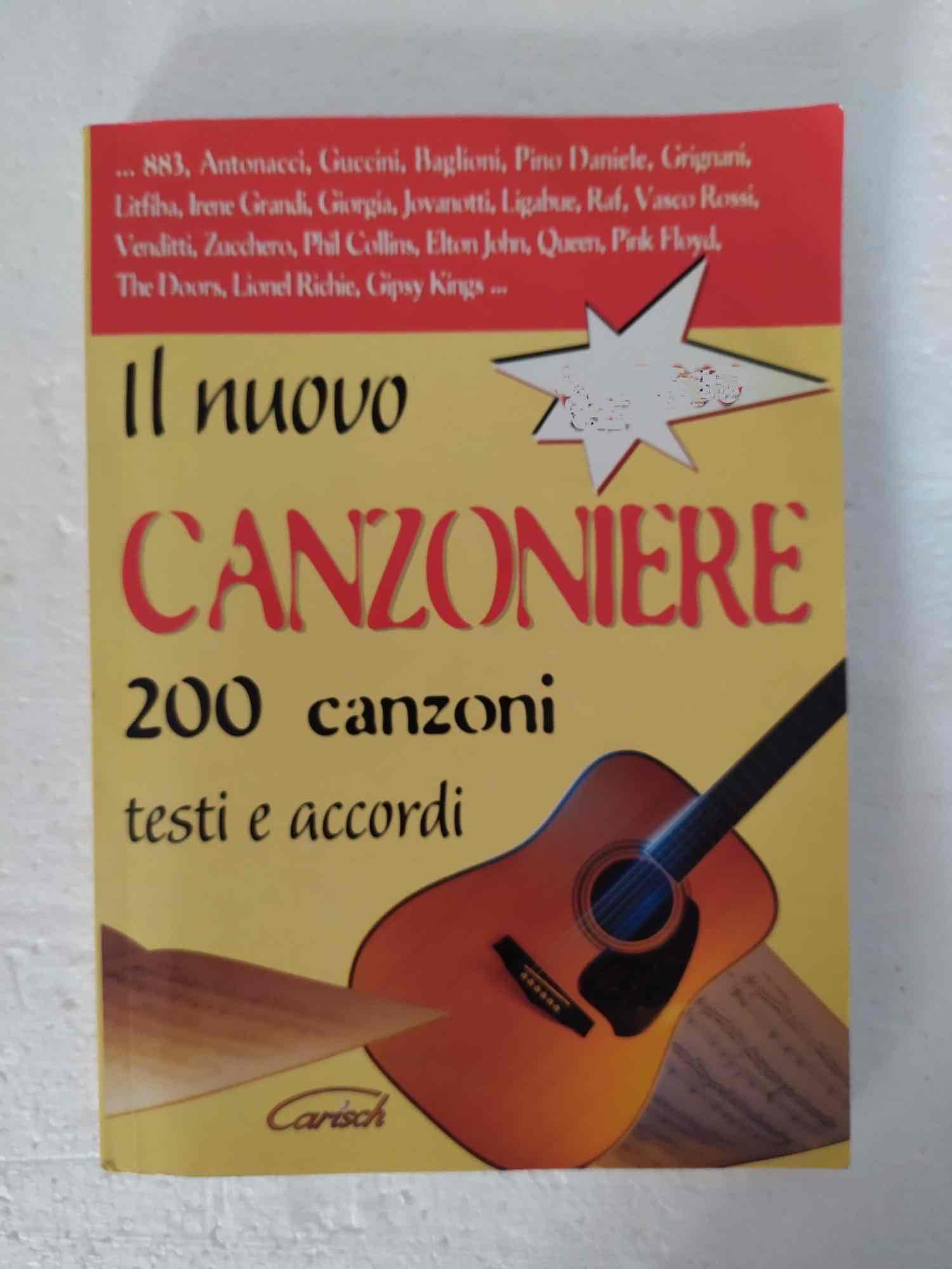 Il nuovo canzoniere. 200 canzoni. Testi e accordi libro usato