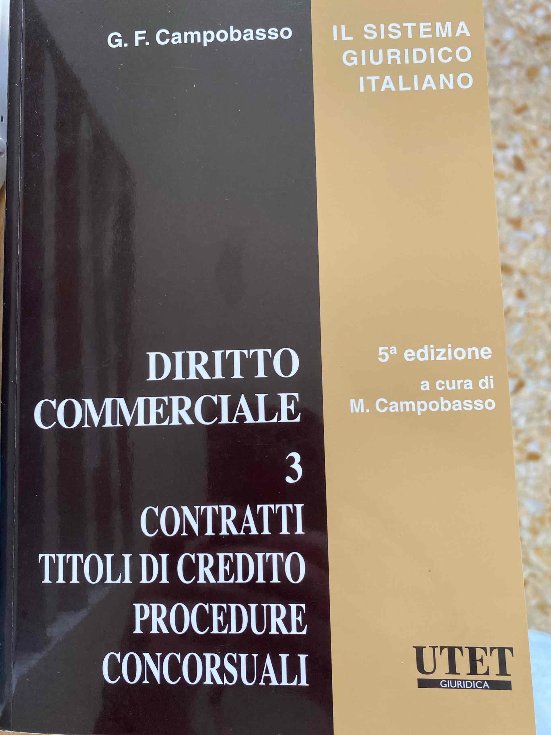 Diritto commerciale. Vol. 3: Contratti. Titoli di credito. Procedure. Concorsuali libro usato