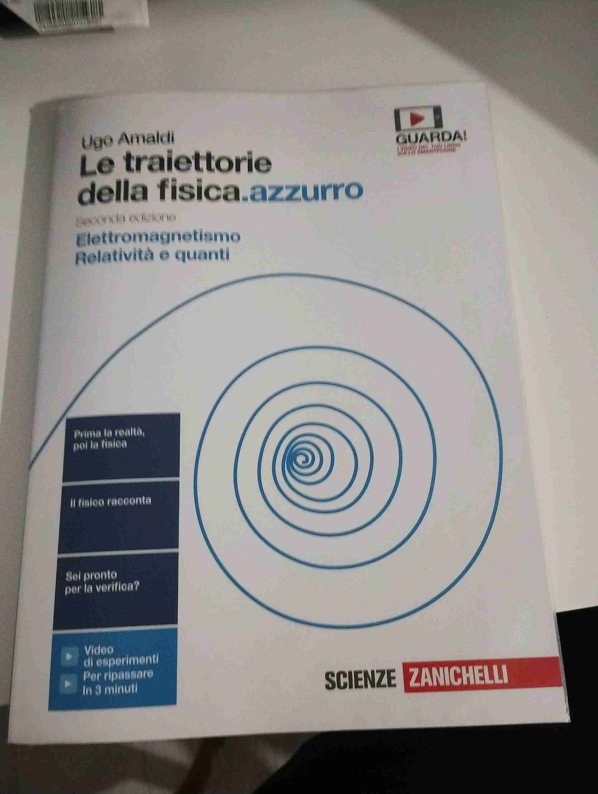 Le traiettorie della fisica. azzurro. Da Galileo a libro usato