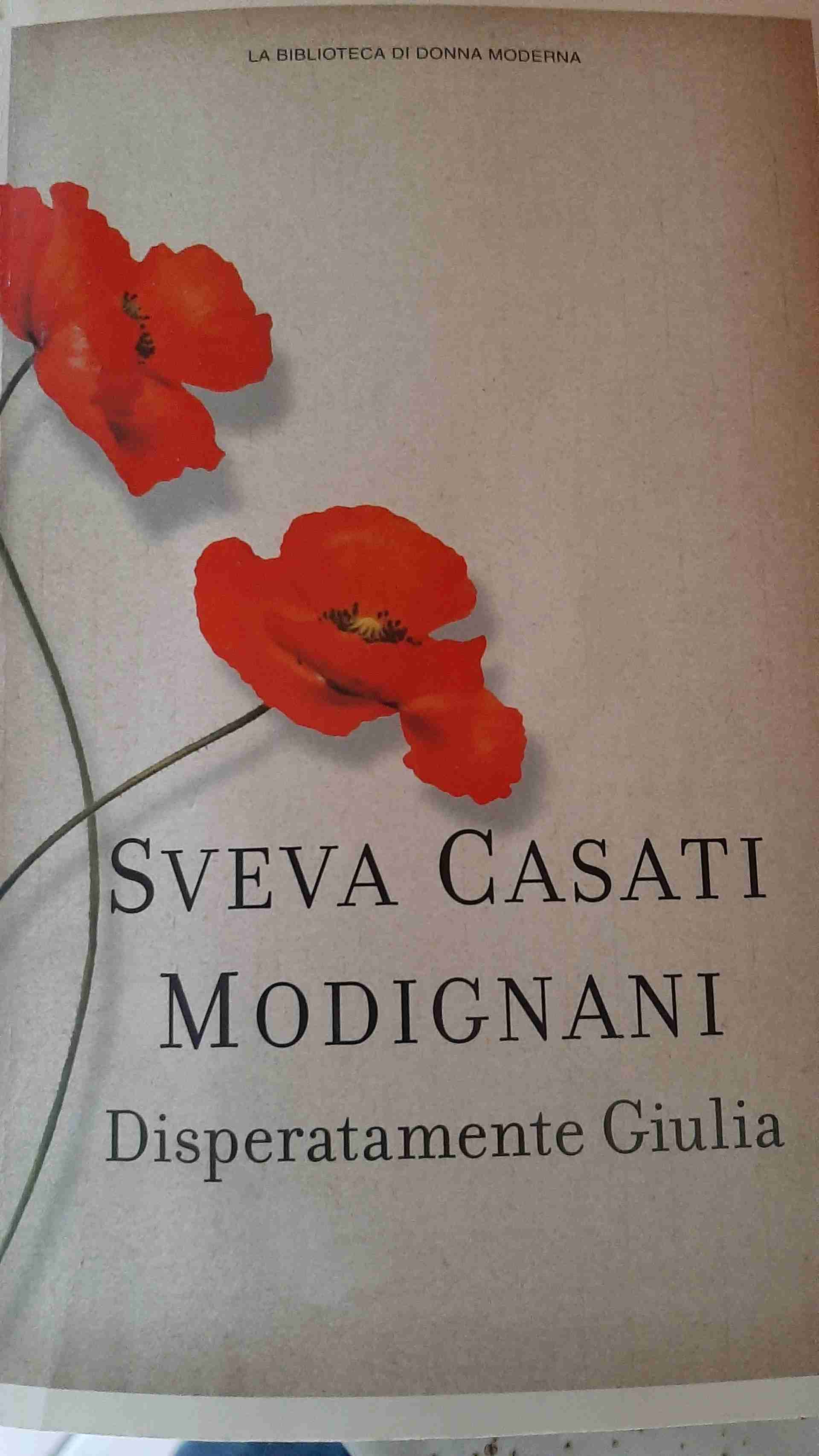 Disperatamente Giulia libro usato