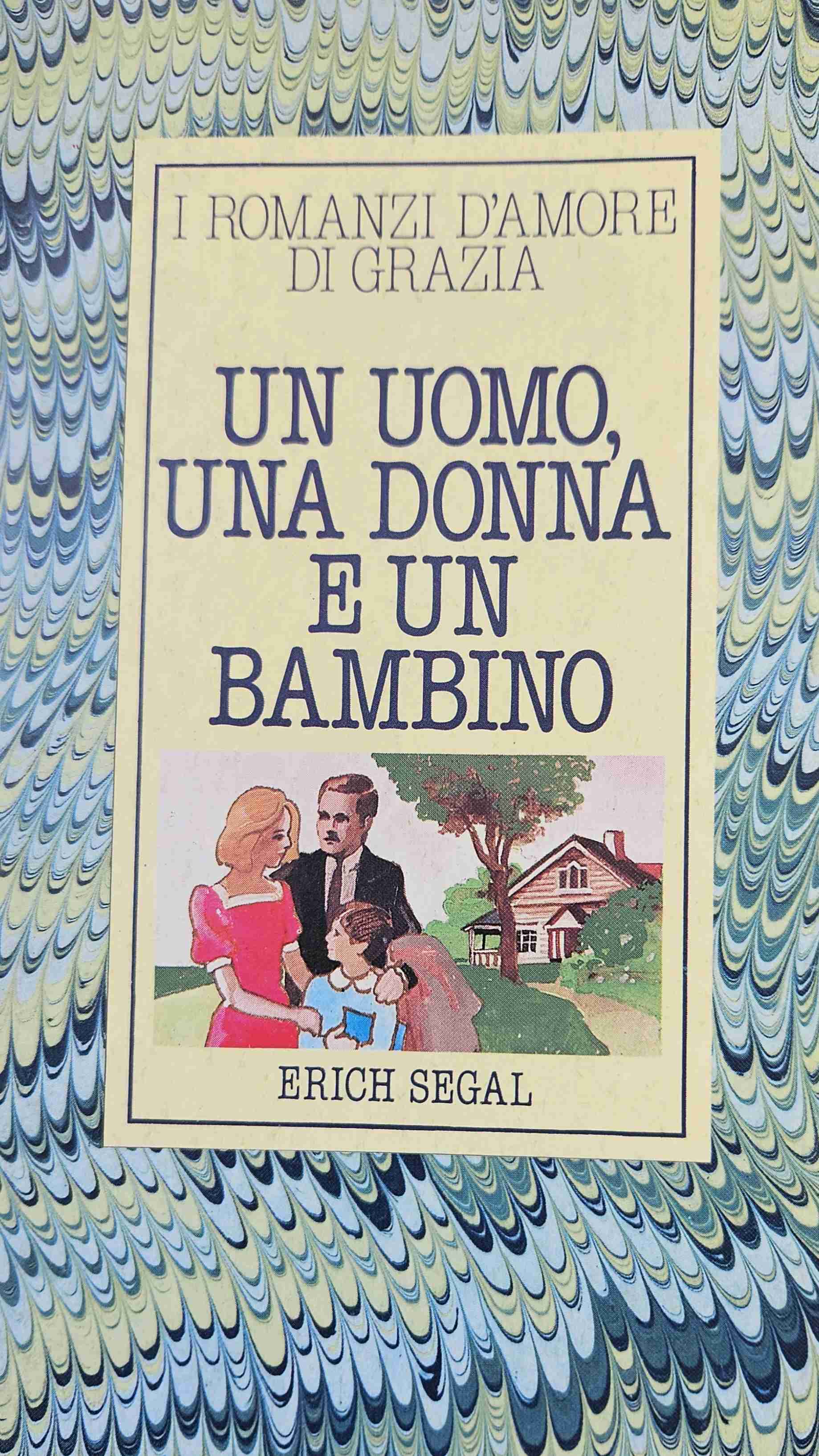 Un uomo una Donna e un bambino  libro usato