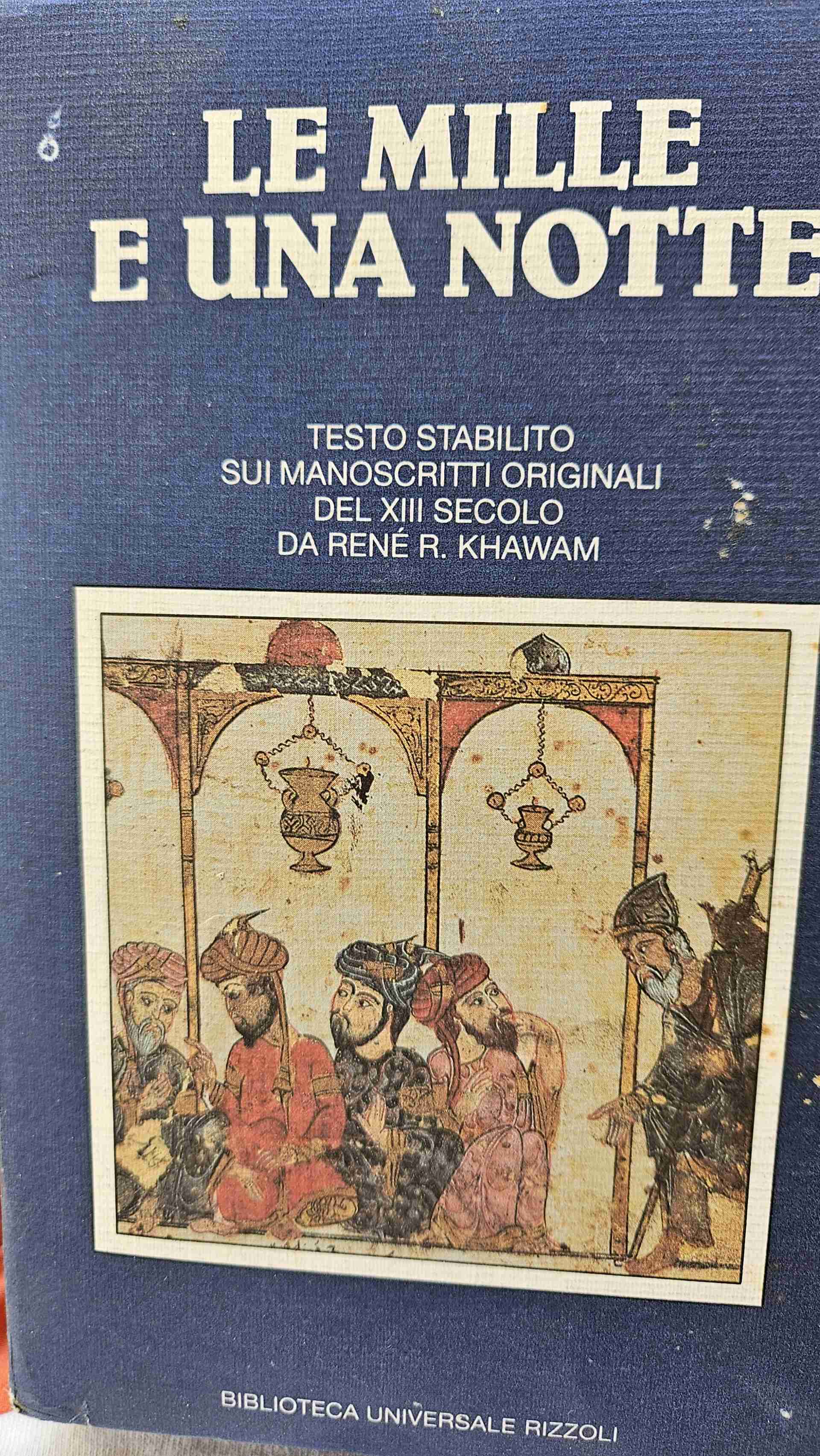 le mille e una notte  - 2 volumi testo stabilito sui manoscritti originali de XIII Secolol libro usato