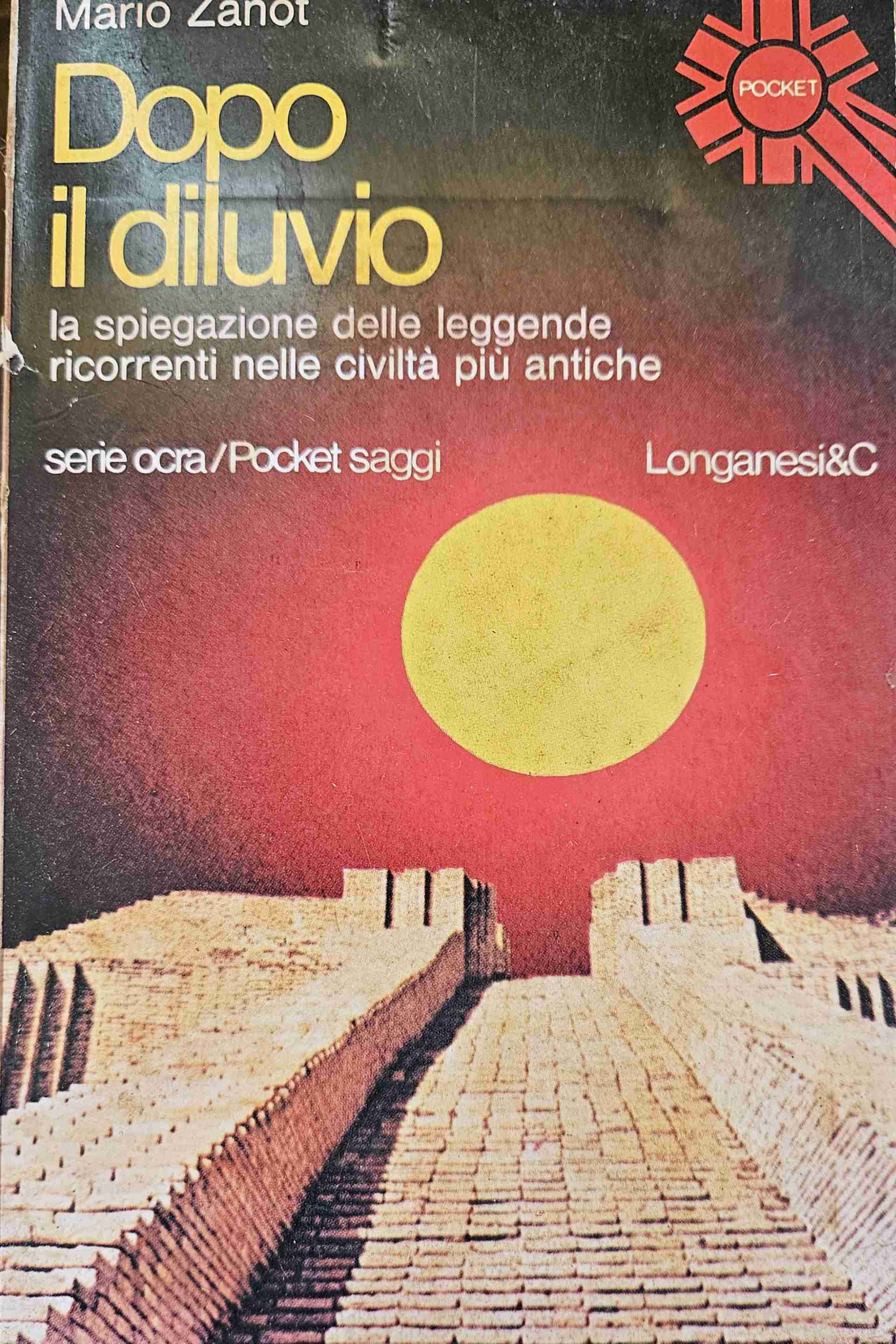 Dopo il diluvio - la spiegazione delle leggende ricorrenti meme civiltà più antiche libro usato