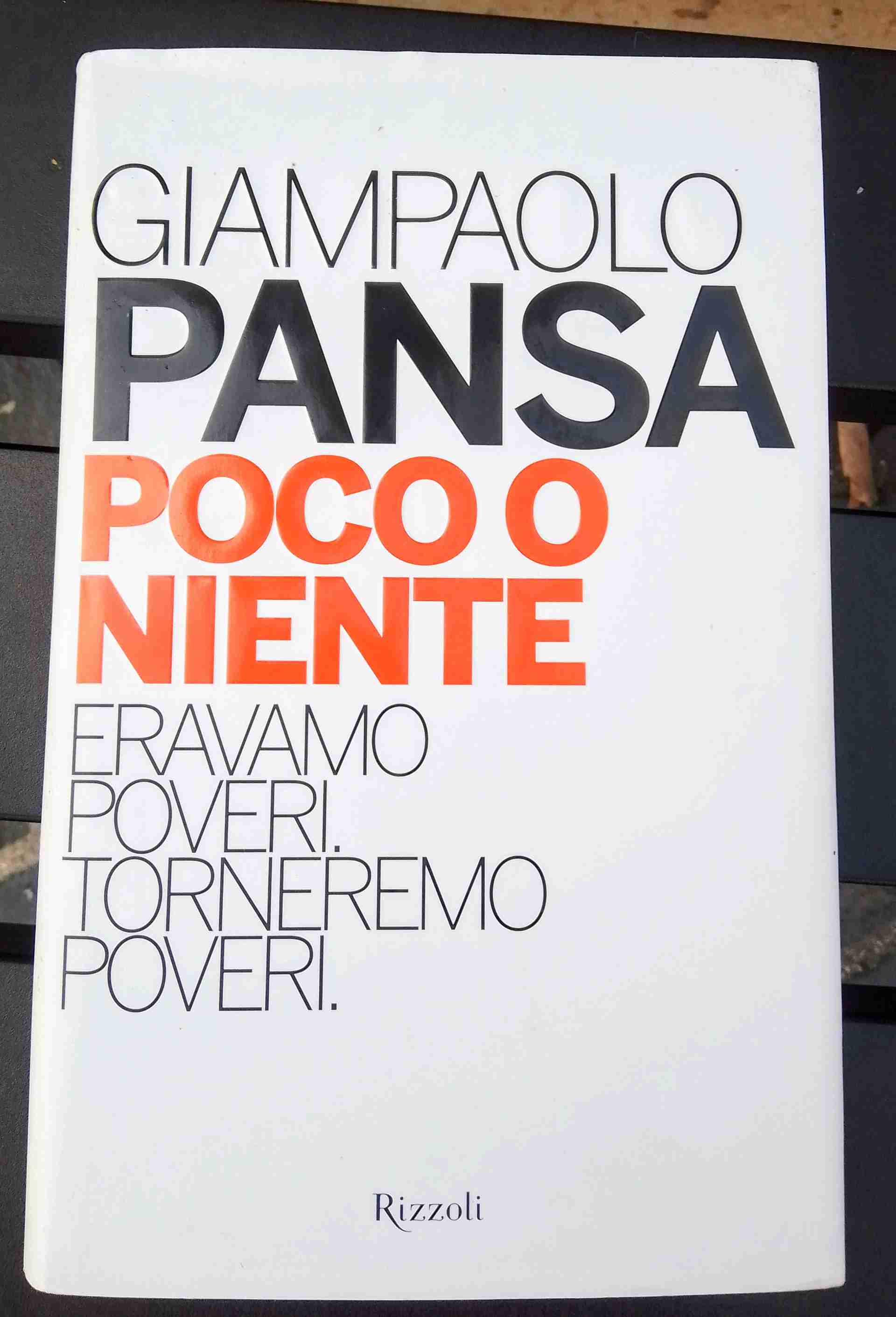 POCO O NIENTE Eravamo poveri torneremo poveri libro usato