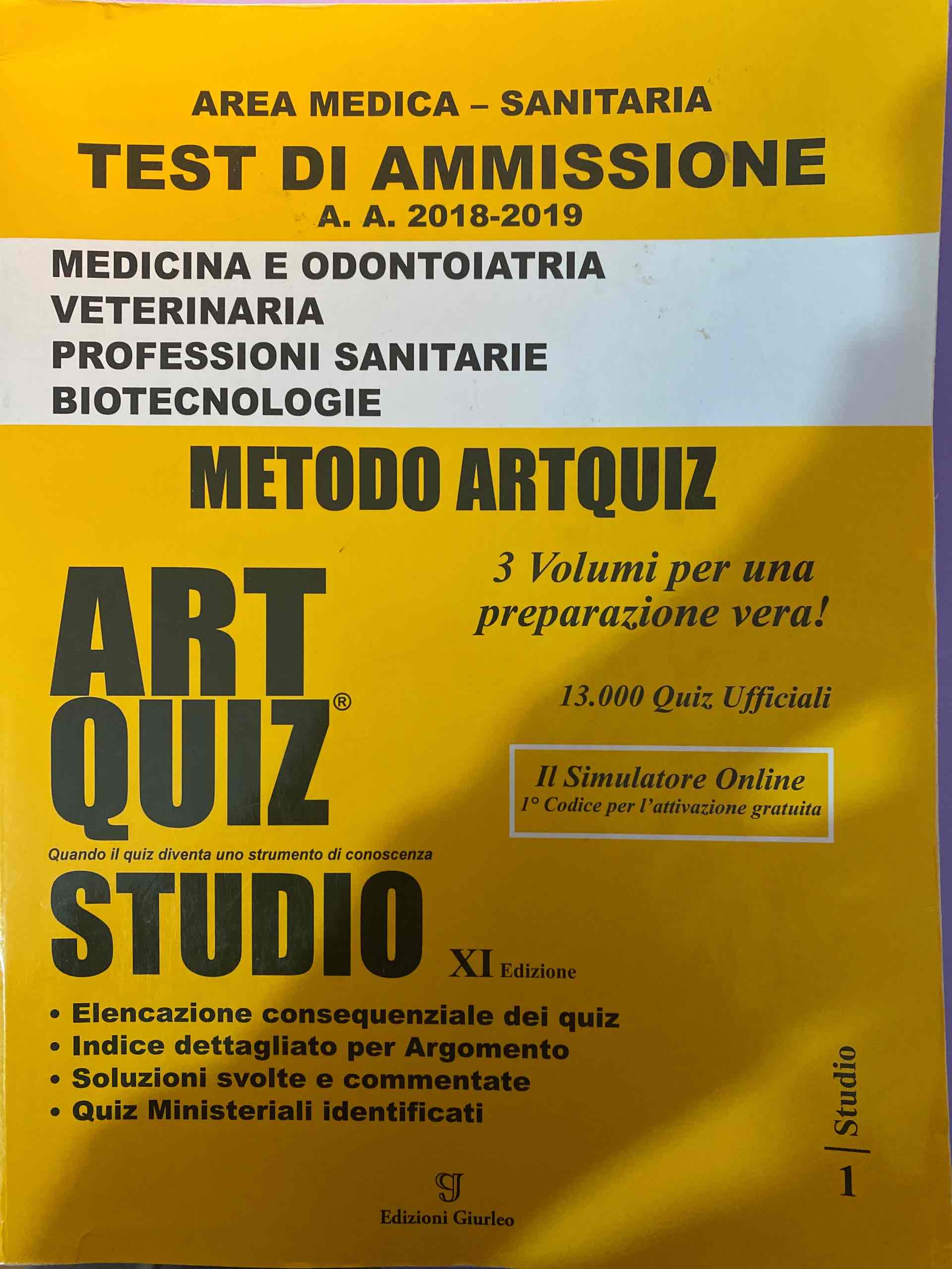 Artquiz studio. Test di ammissione a: medicina, odontoiatria, veterinaria, professioni sanitarie, biotecnoloolge. Area medica-sanitaria libro usato