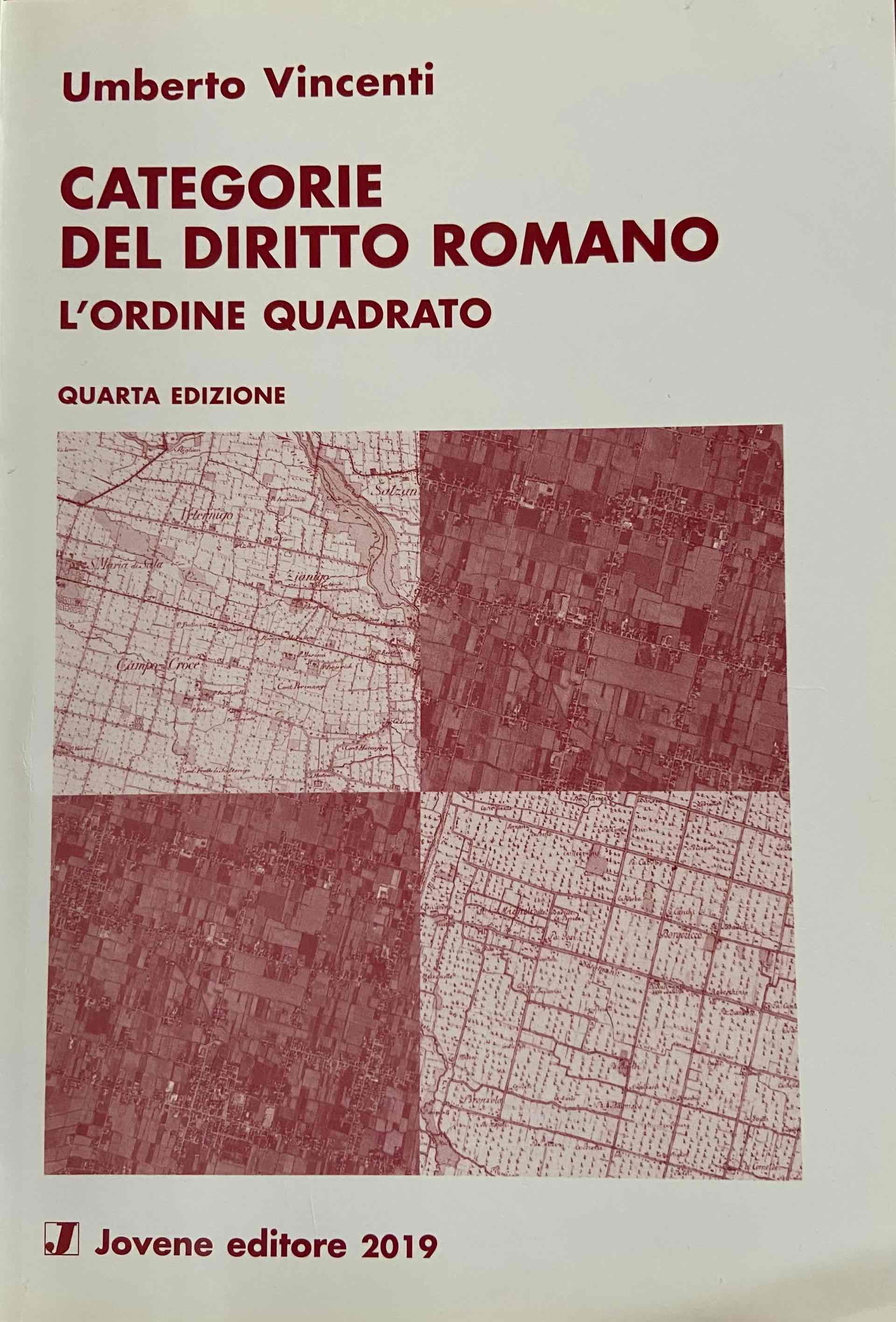 Categorie del diritto romano. L'ordine quadrato libro usato