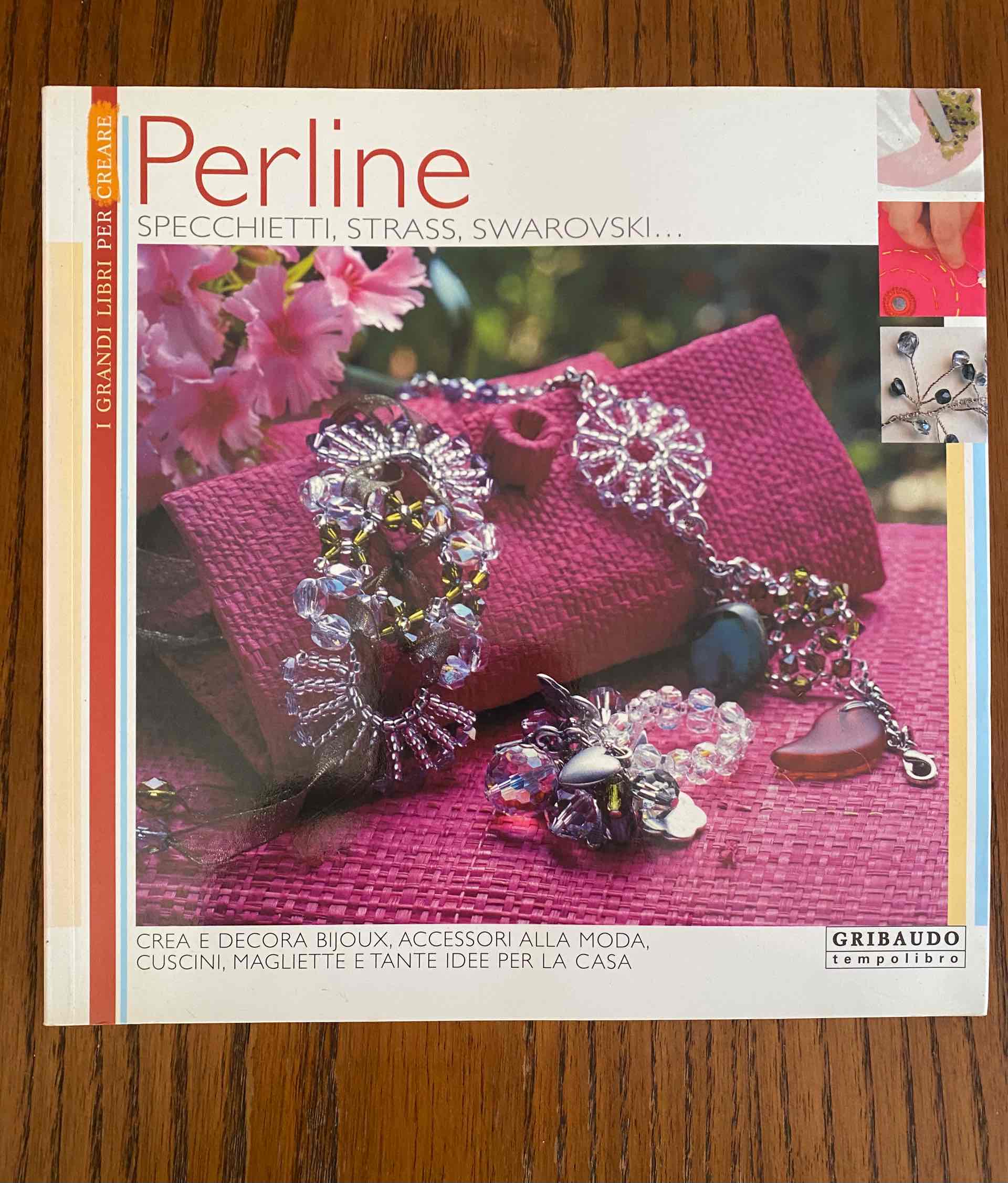 Perline. Specchietti, strass, Swarovski libro usato