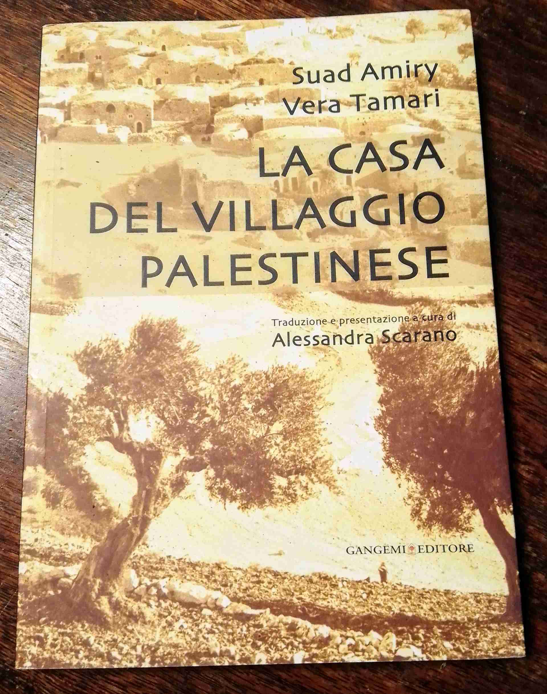 LA CASA DEL VILLAGGIO PALESTINESE  libro usato