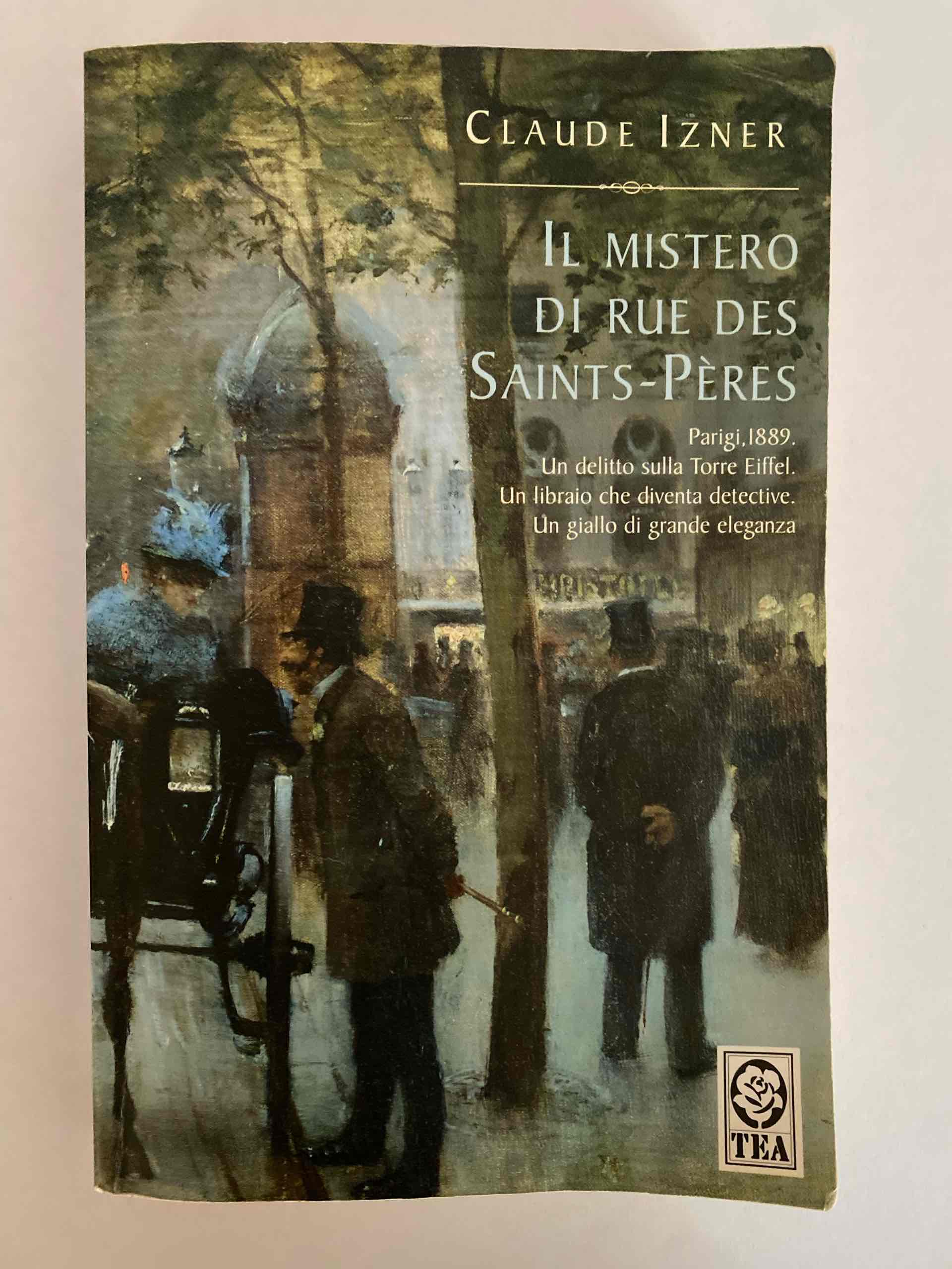 Il mistero di Rue des Saints-Pères libro usato