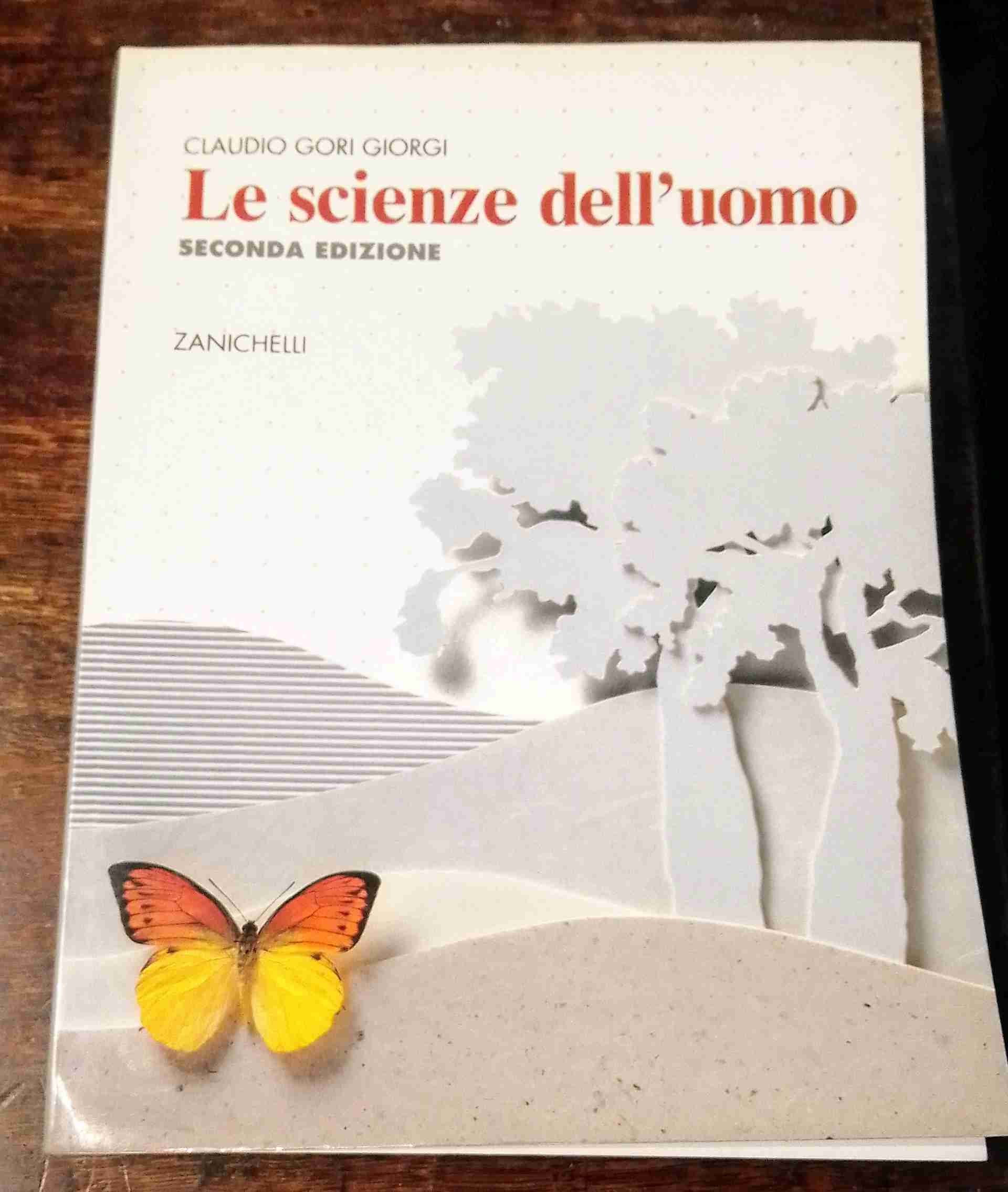 LE SCIENZE DELL'UOMO 2° Edizione  libro usato