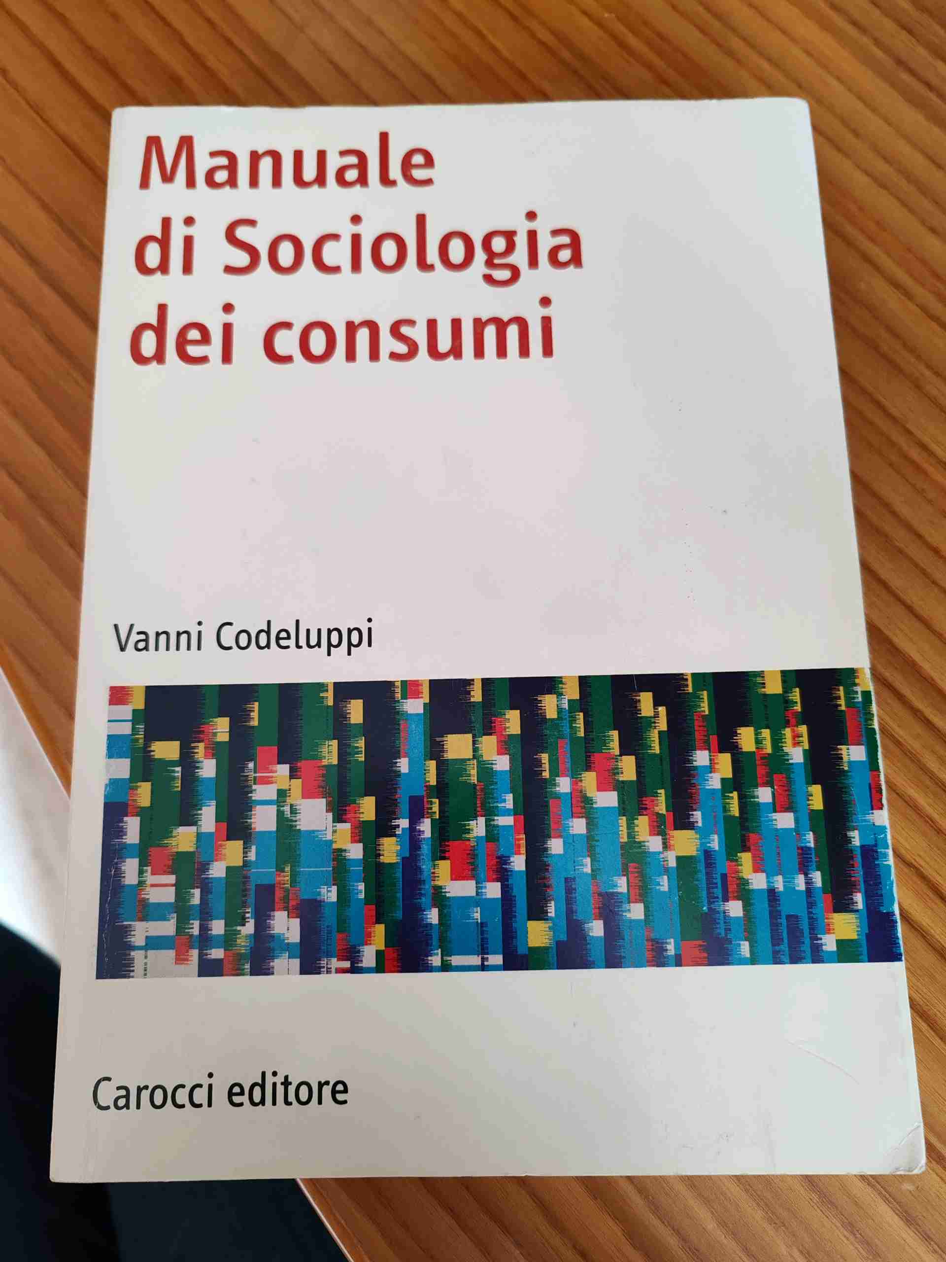 manuale di sociologia dei consumi  libro usato