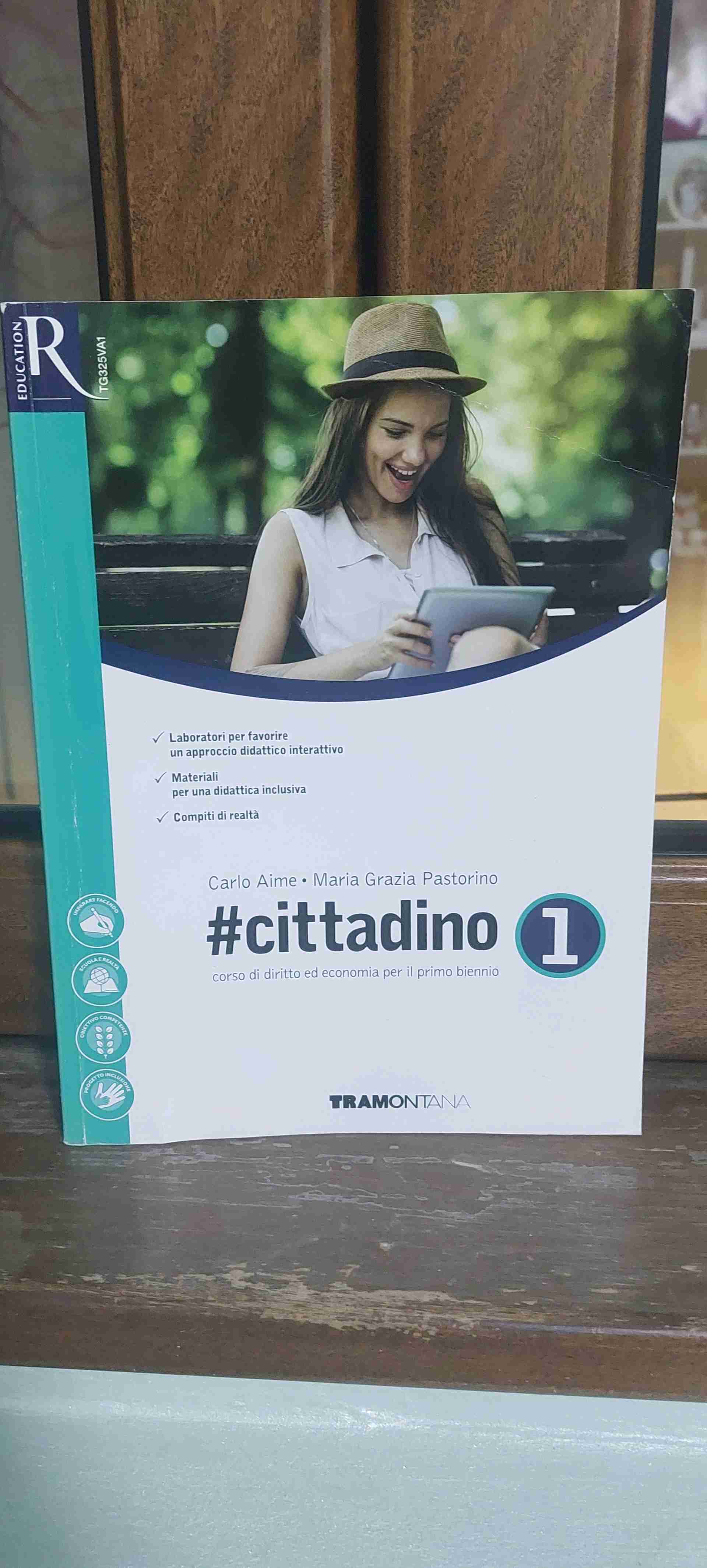 #cittadino. Per le Scuole superiori. Con e-book. Con 2 espansioni online. Vol. 1 libro usato