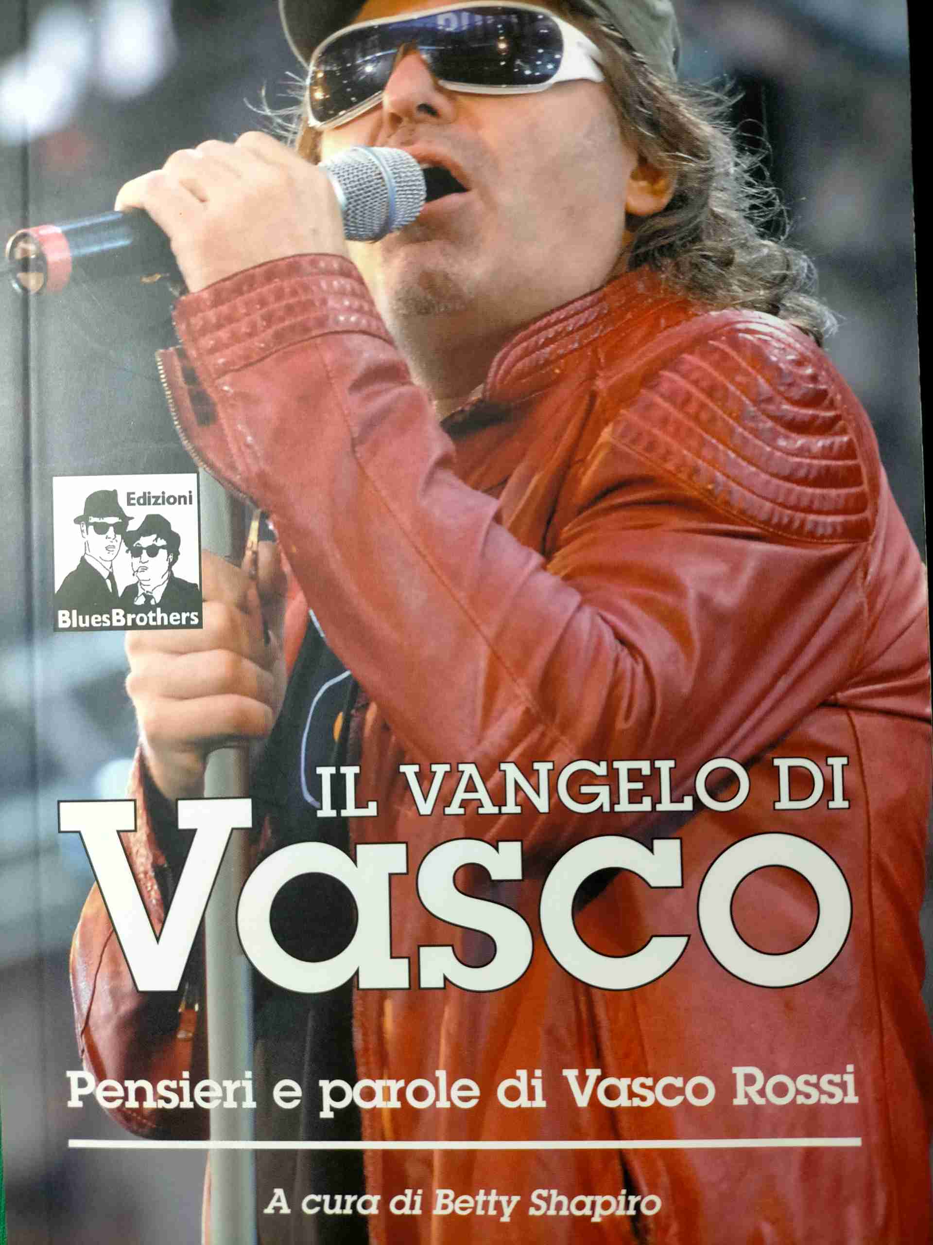 Il vangelo di Vasco. La filosofia di Vasco Rossi libro usato