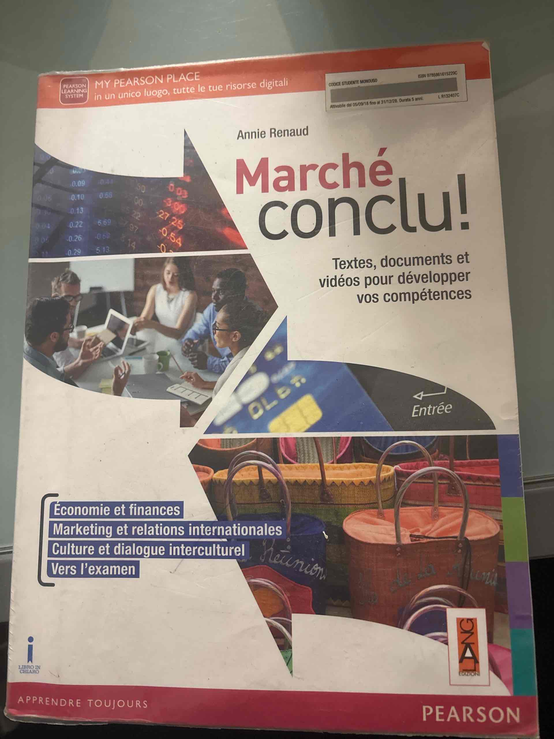 Marché conclu. Per le Scuole superiori! Con e-book. Con espansione online libro usato