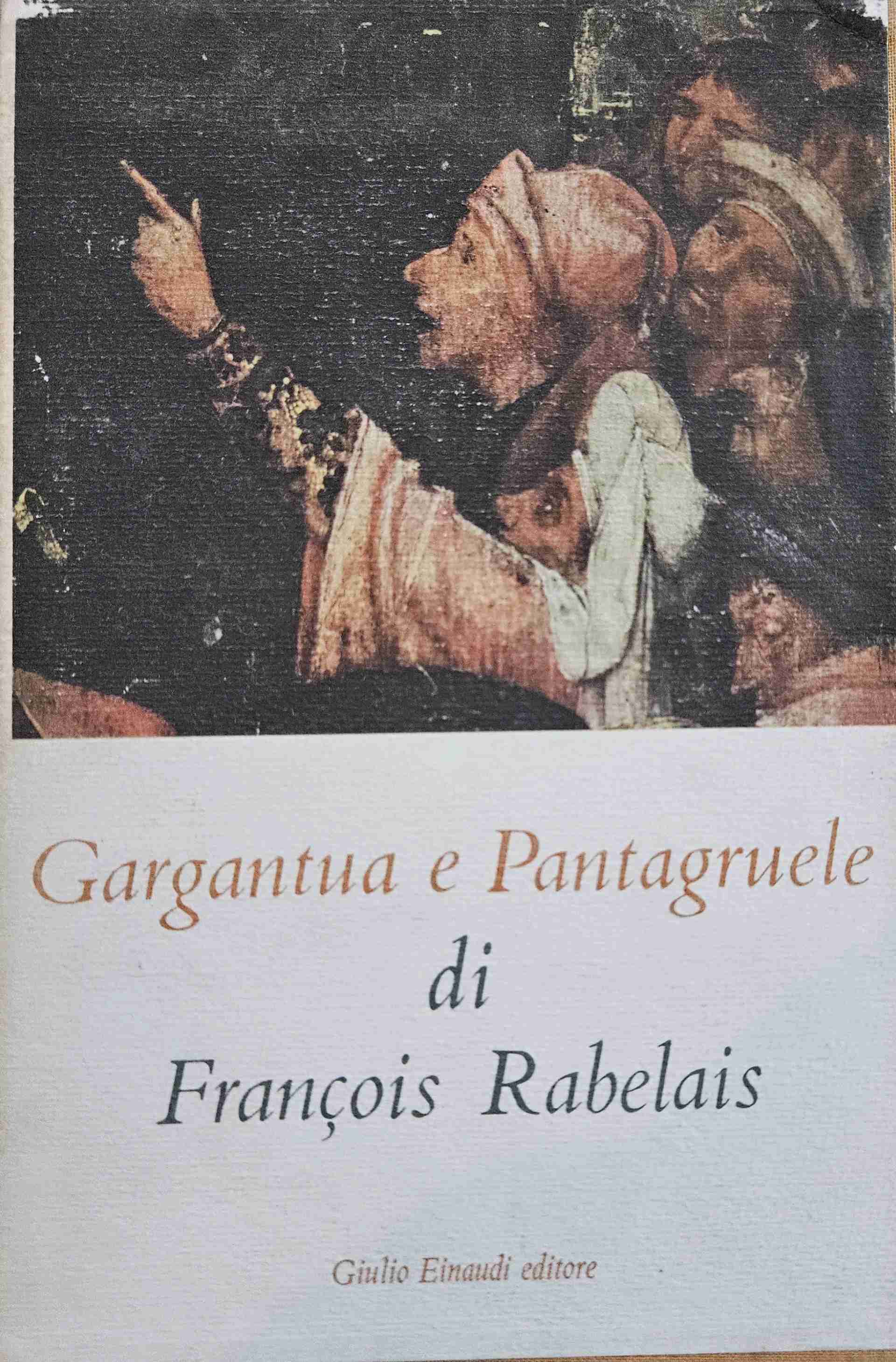 Gargantua e Pantagruele - Cofanetto storico in 2 volumi libro usato