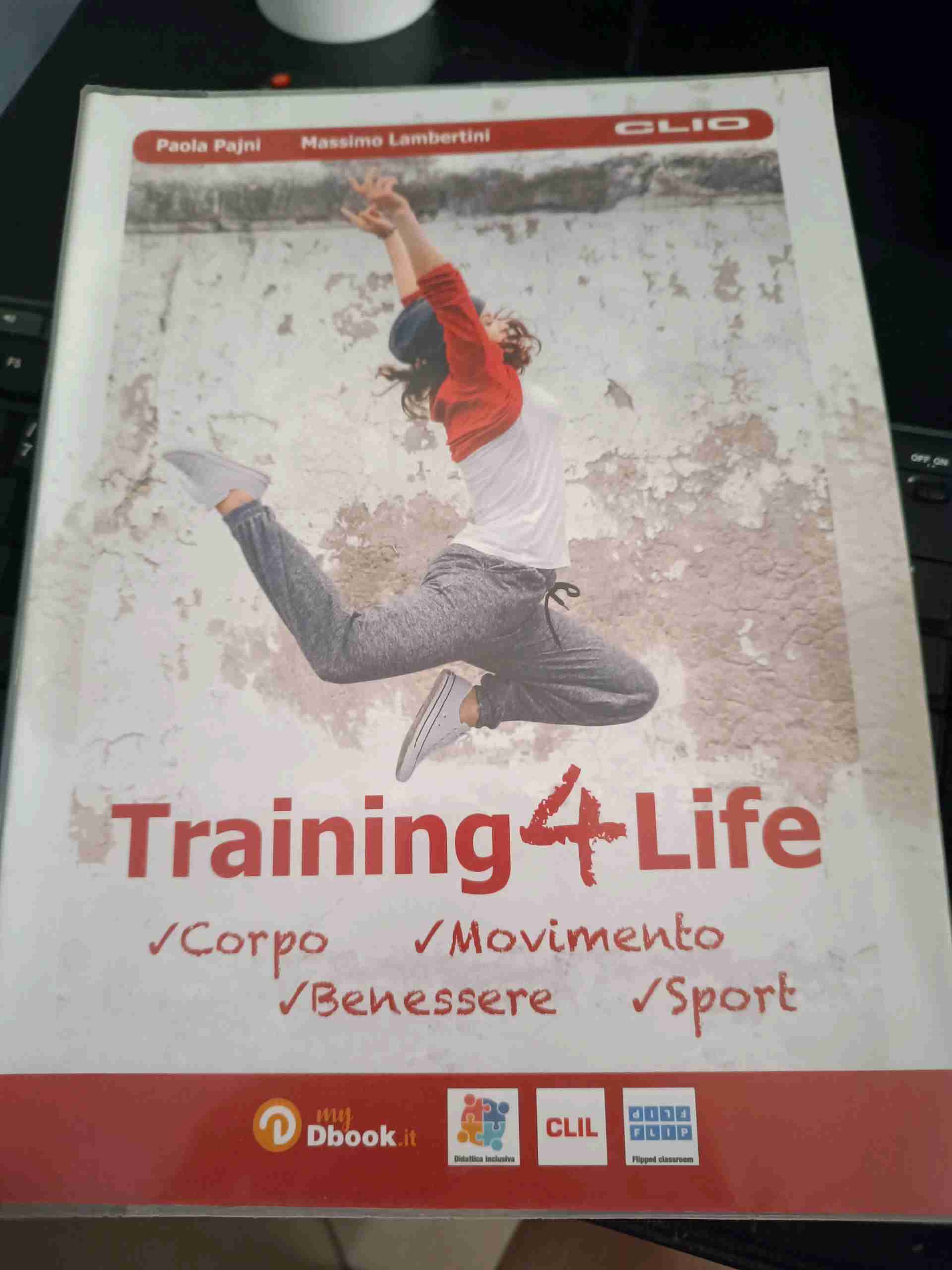 Training4life. Per le Scuole superiori. Con ebook. Con espansione online libro usato