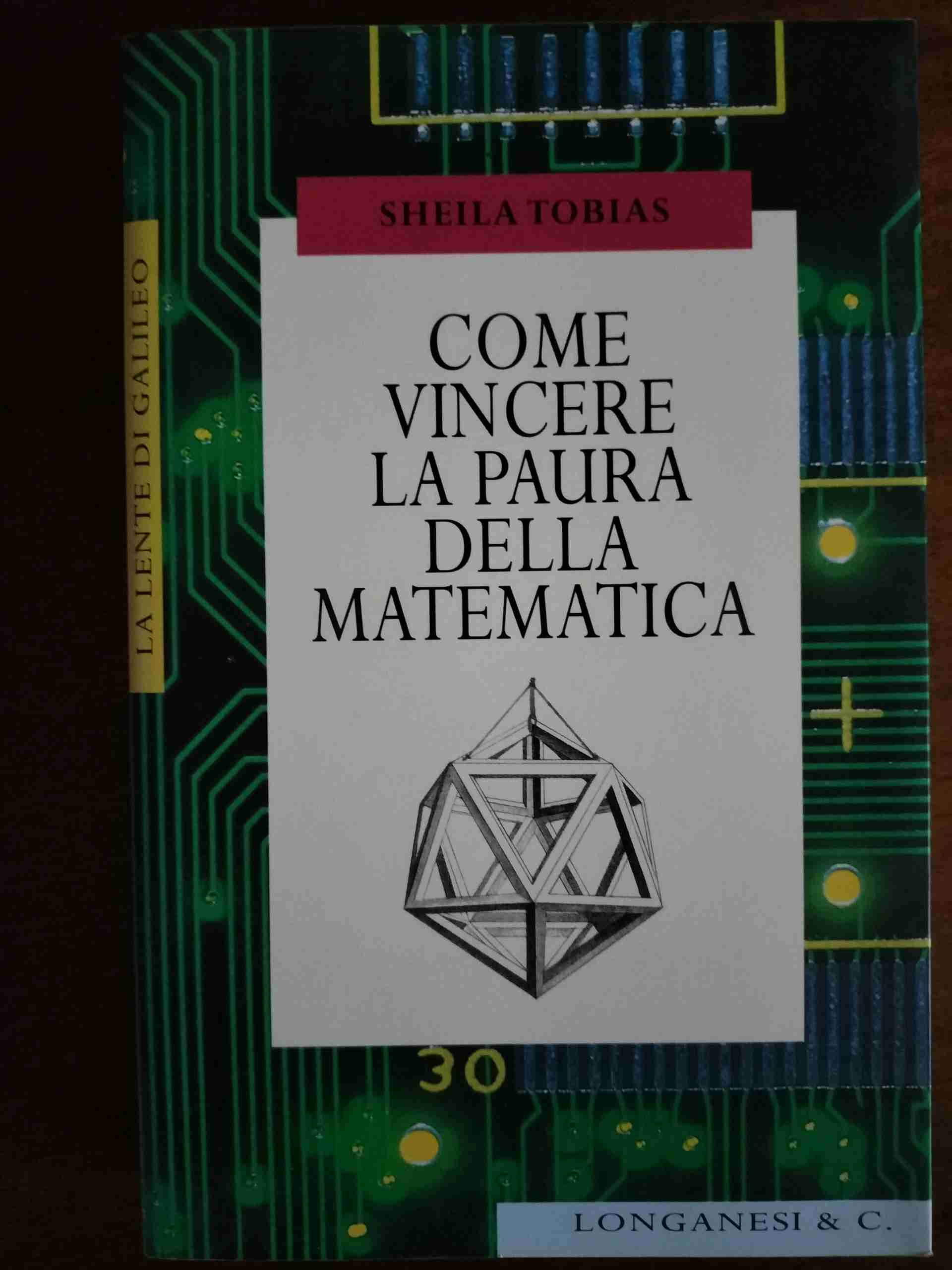 Come vincere la paura della matematica libro usato