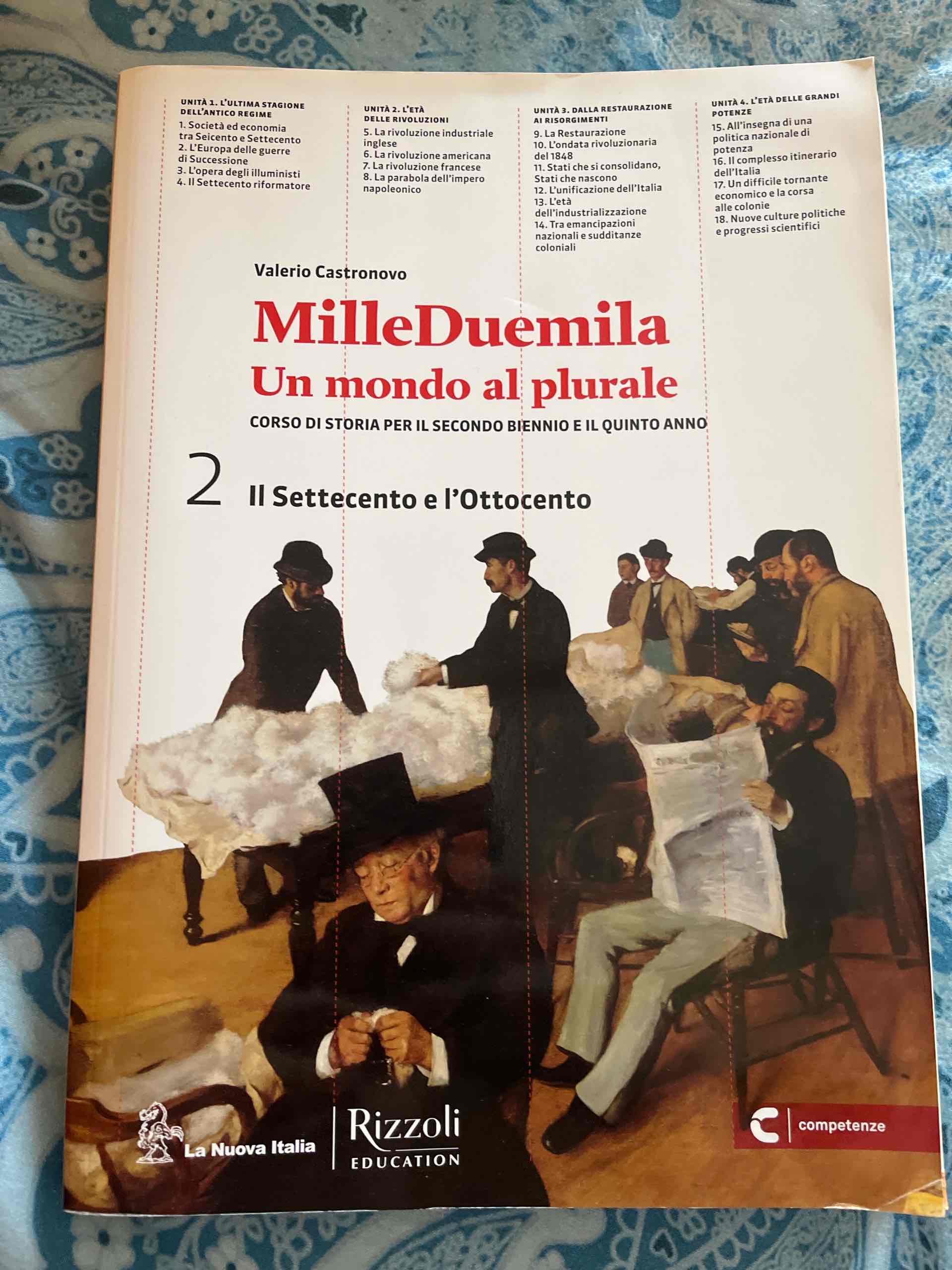 Milleduemila. Un mondo al plurale. Per le Scuole superiori. Con espansione online. Vol. 2: Il Settecento e l'Ottocento libro usato