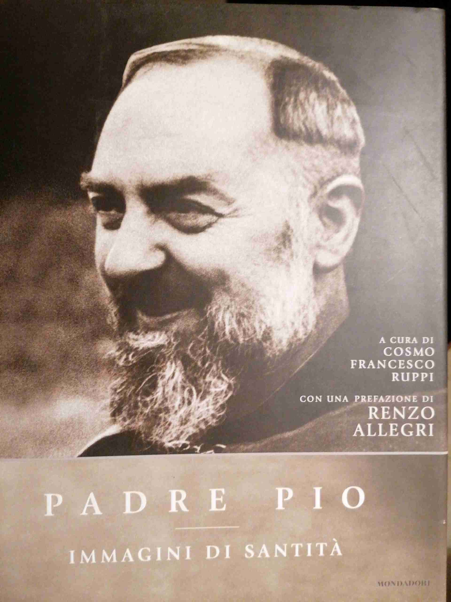 Padre Pio. Immagini di santità libro usato