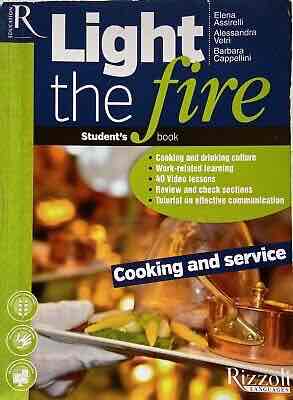 LIGHT THE FIRE COOKING AND SERVICE